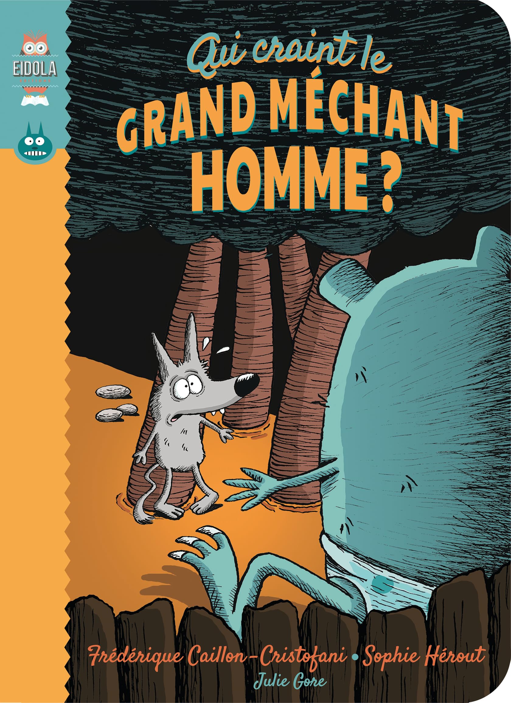 Qui craint le grand méchant homme ? 9791090093232