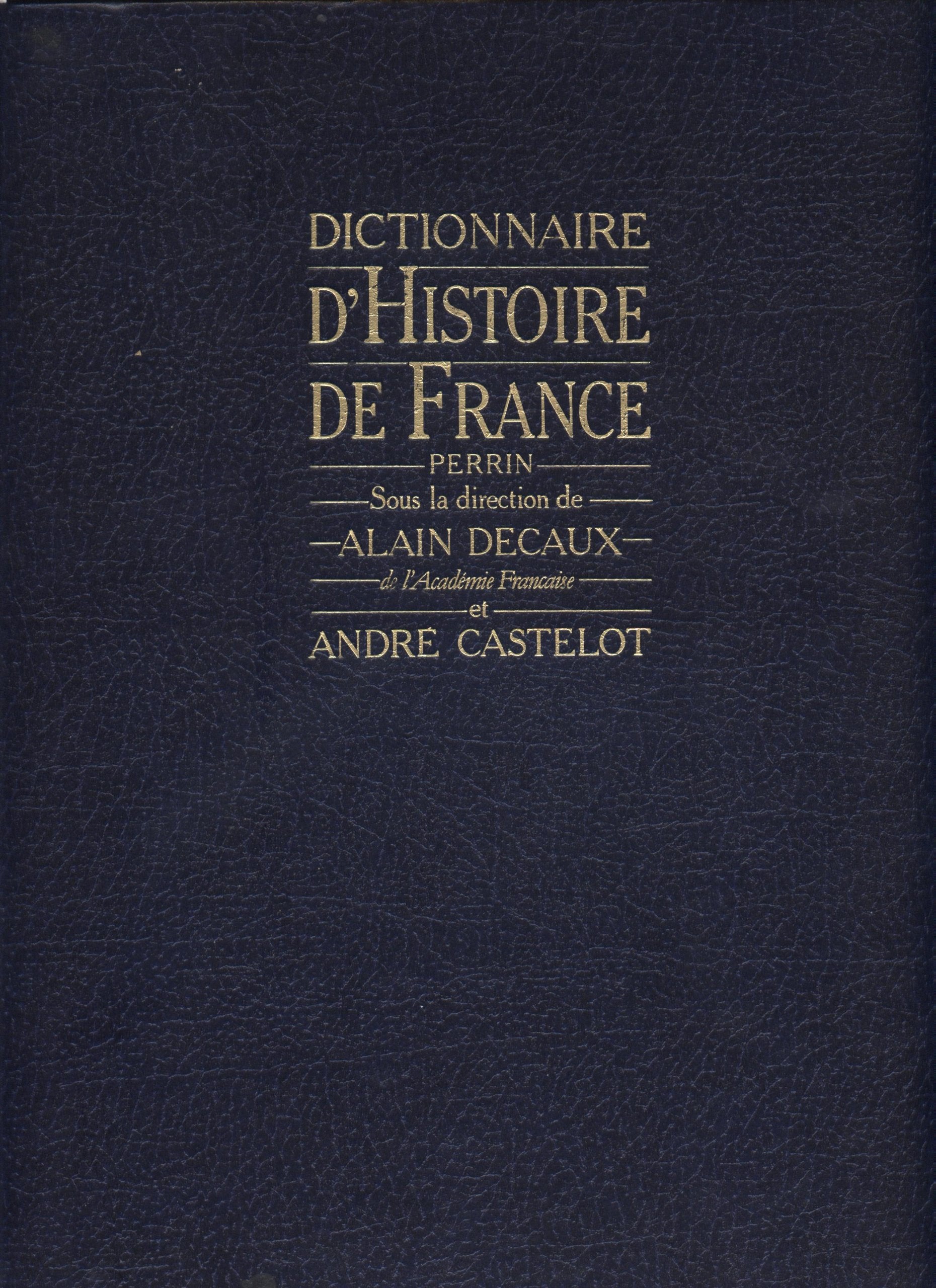 Dictionnaire d'histoire de France Perrin 9782724230802