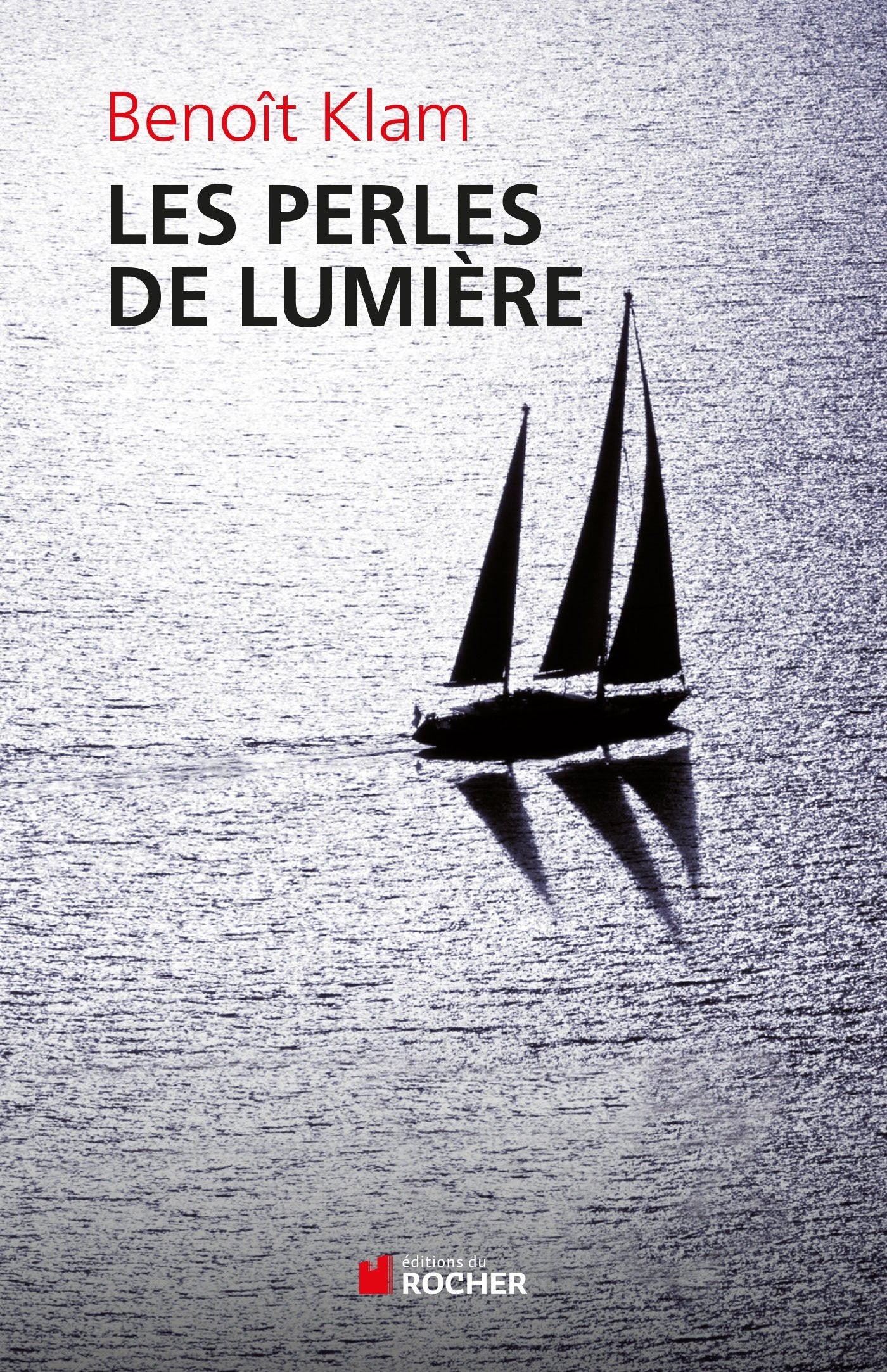 Les perles de lumière 9782268075617