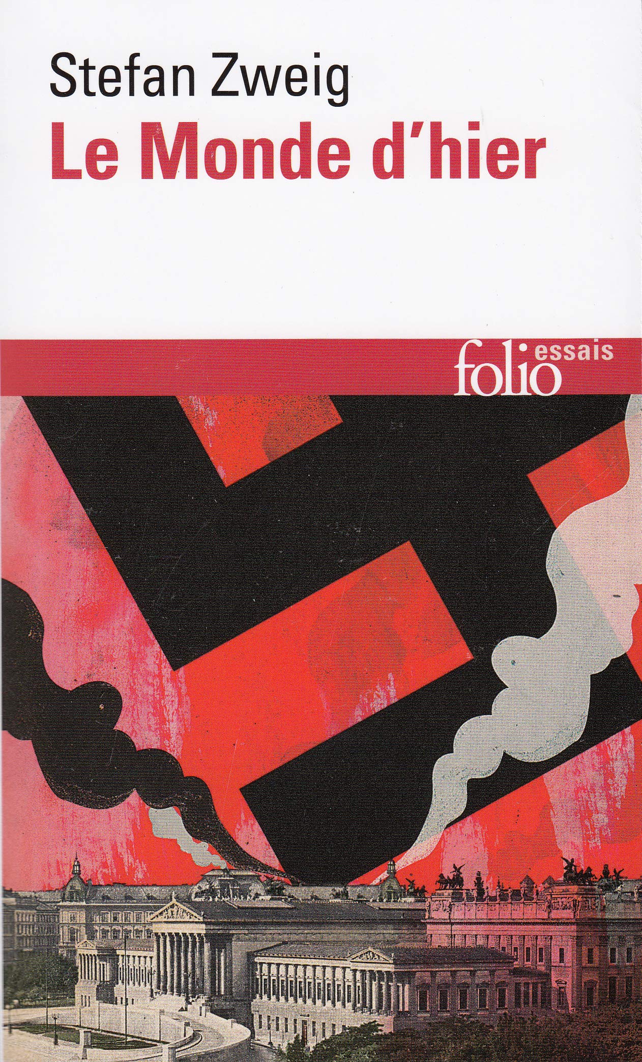 Le Monde d'hier: Souvenirs d'un Européen 9782070792191