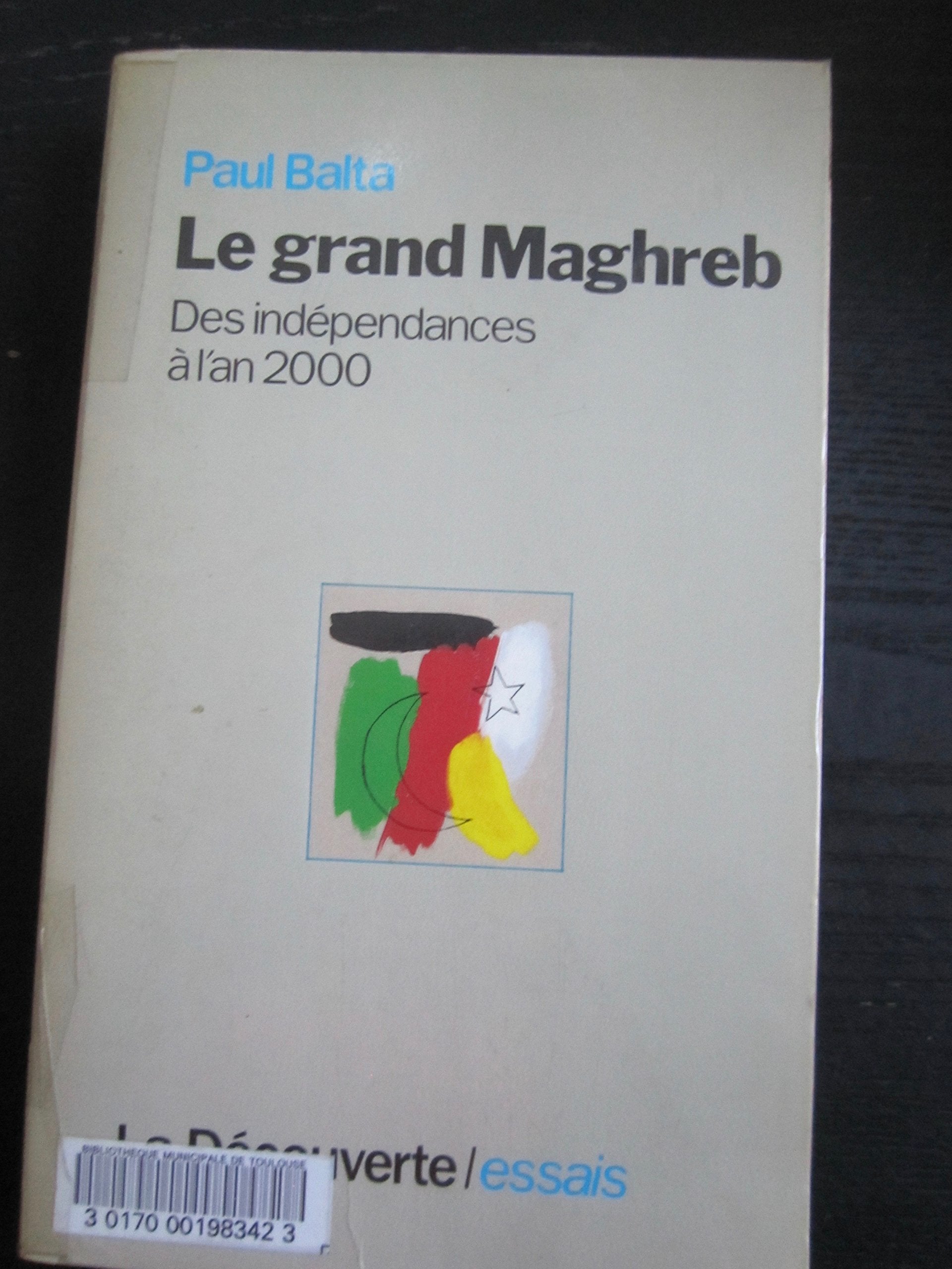 Le Grand Maghreb 9782707119278