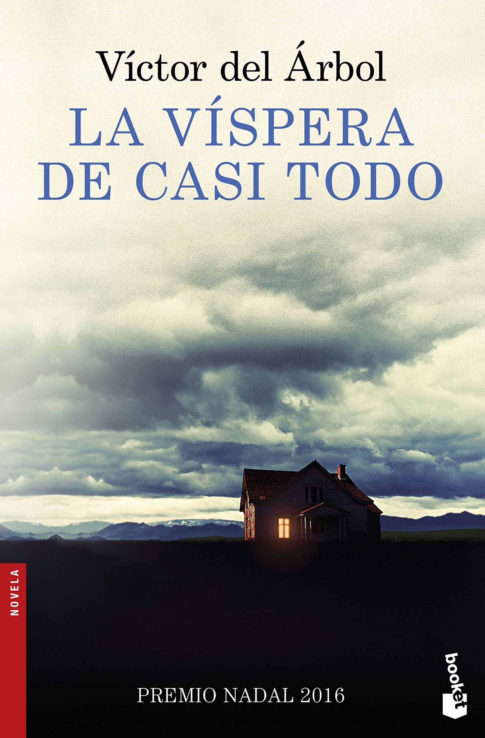 La víspera de casi todo 9788423351879