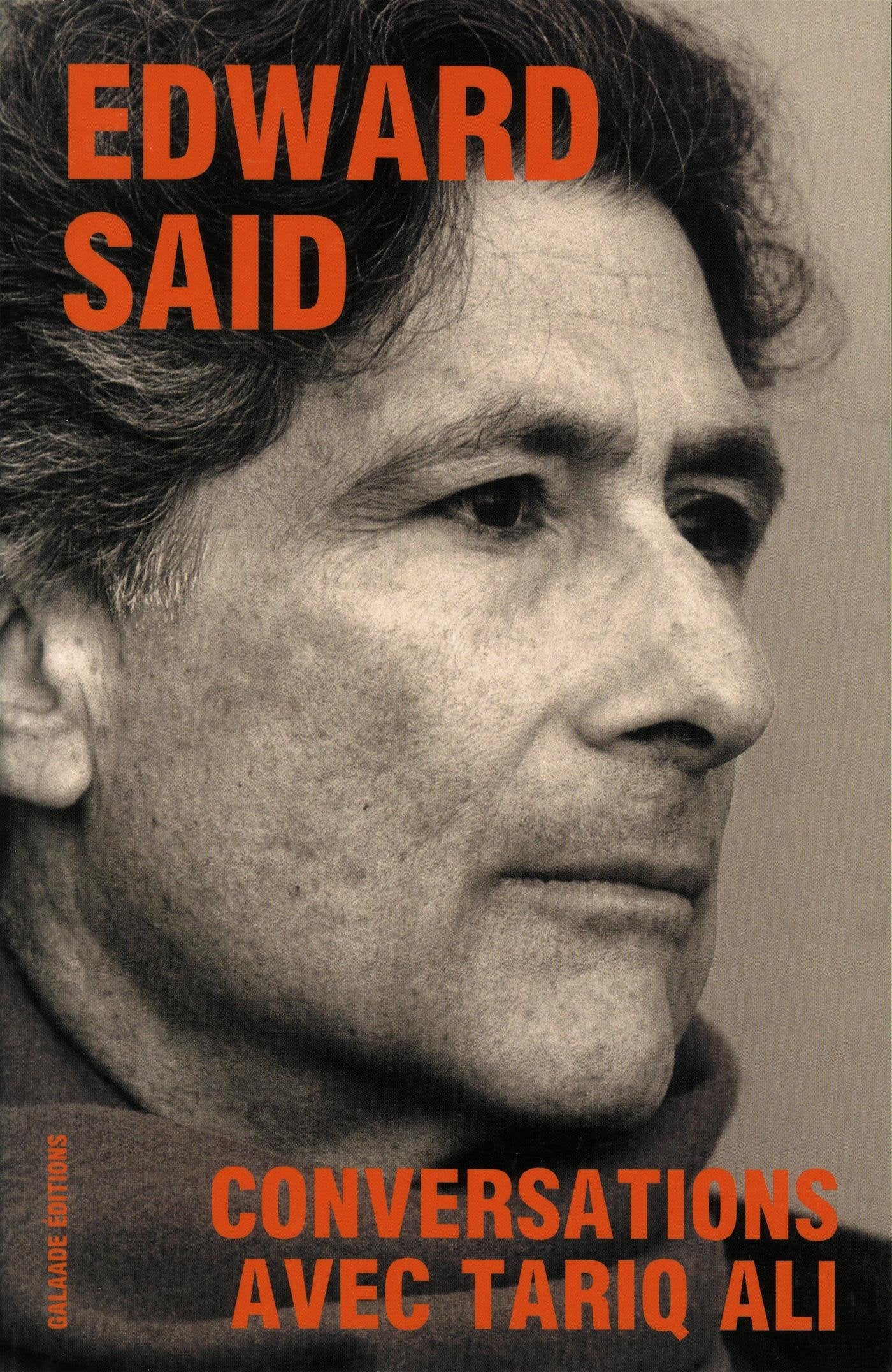 Edward Said: Conversations avec Tariq Ali 9782351763049