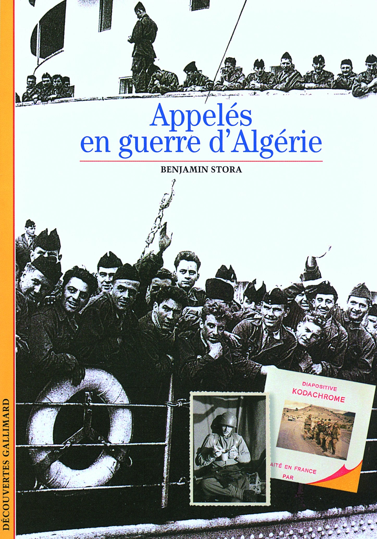Appelés en guerre d'Algérie 9782070534043