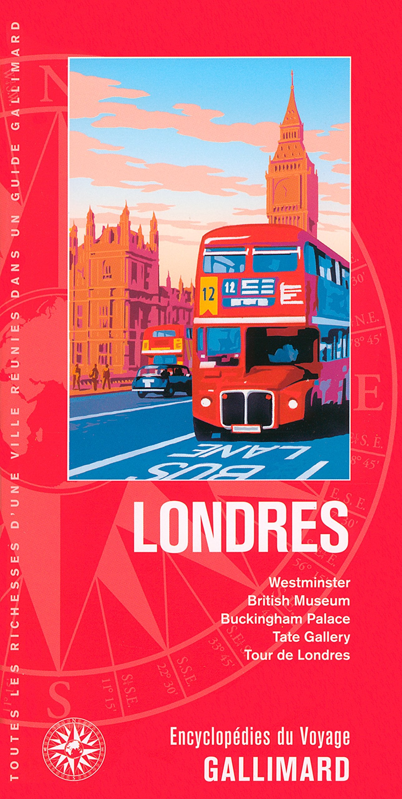 Londres: Westminster, British Museum, Buckingham Palace, Tate Gallery, Tour de Londres 9782742440238