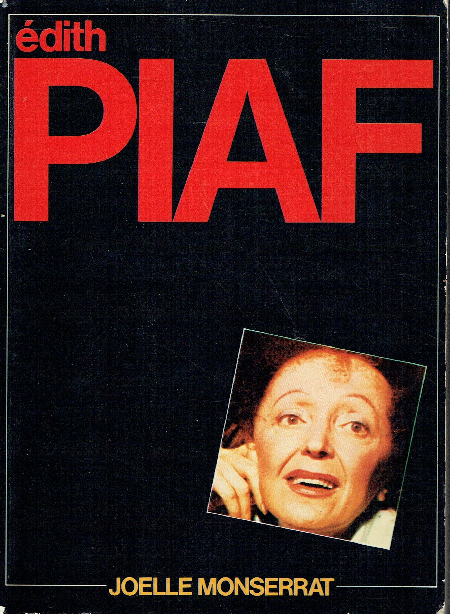 Édith Piaf et la chanson (Collection Têtes d'affiche) 9782853361996