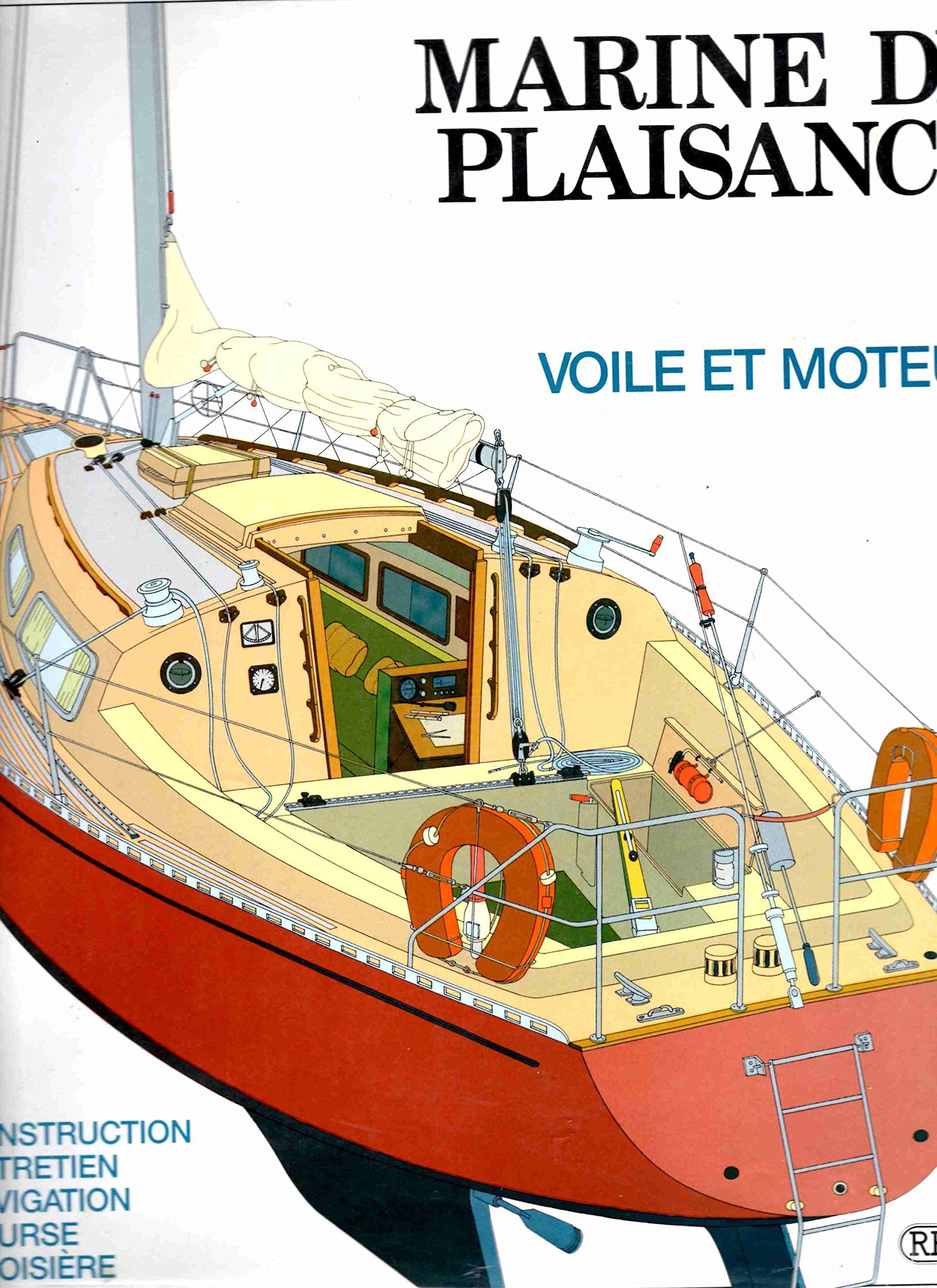 Marine de plaisance : voile et moteur 9782700020106