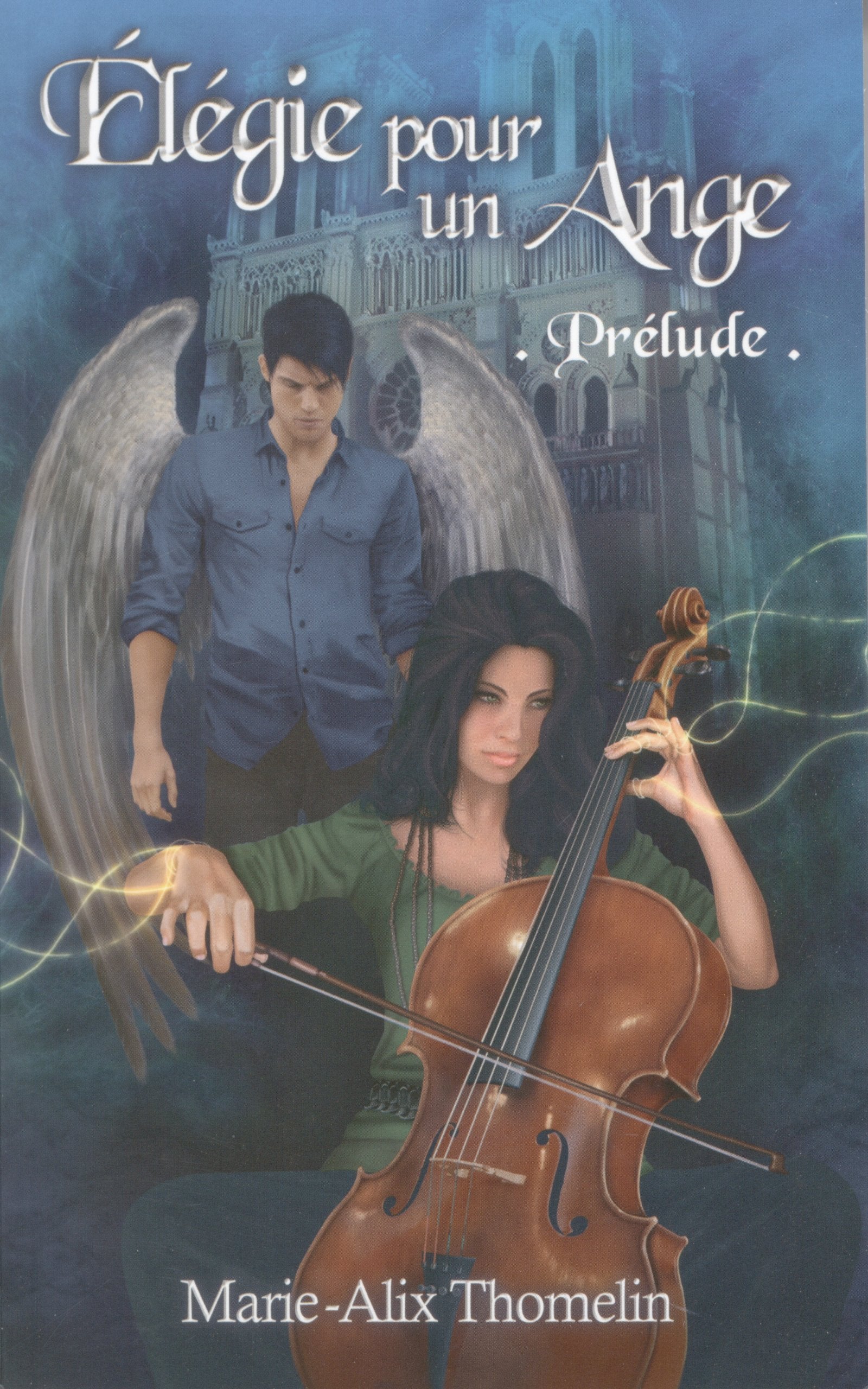 Elégie pour un ange, Tome 1 : Prélude 9782365990028