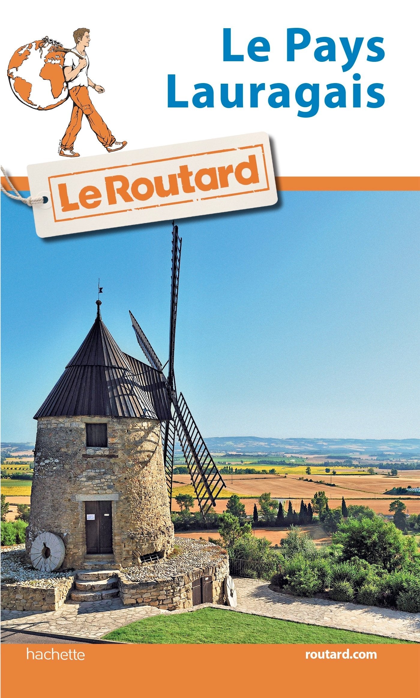 Guide du Routard le Pays Lauragais 9782016266809