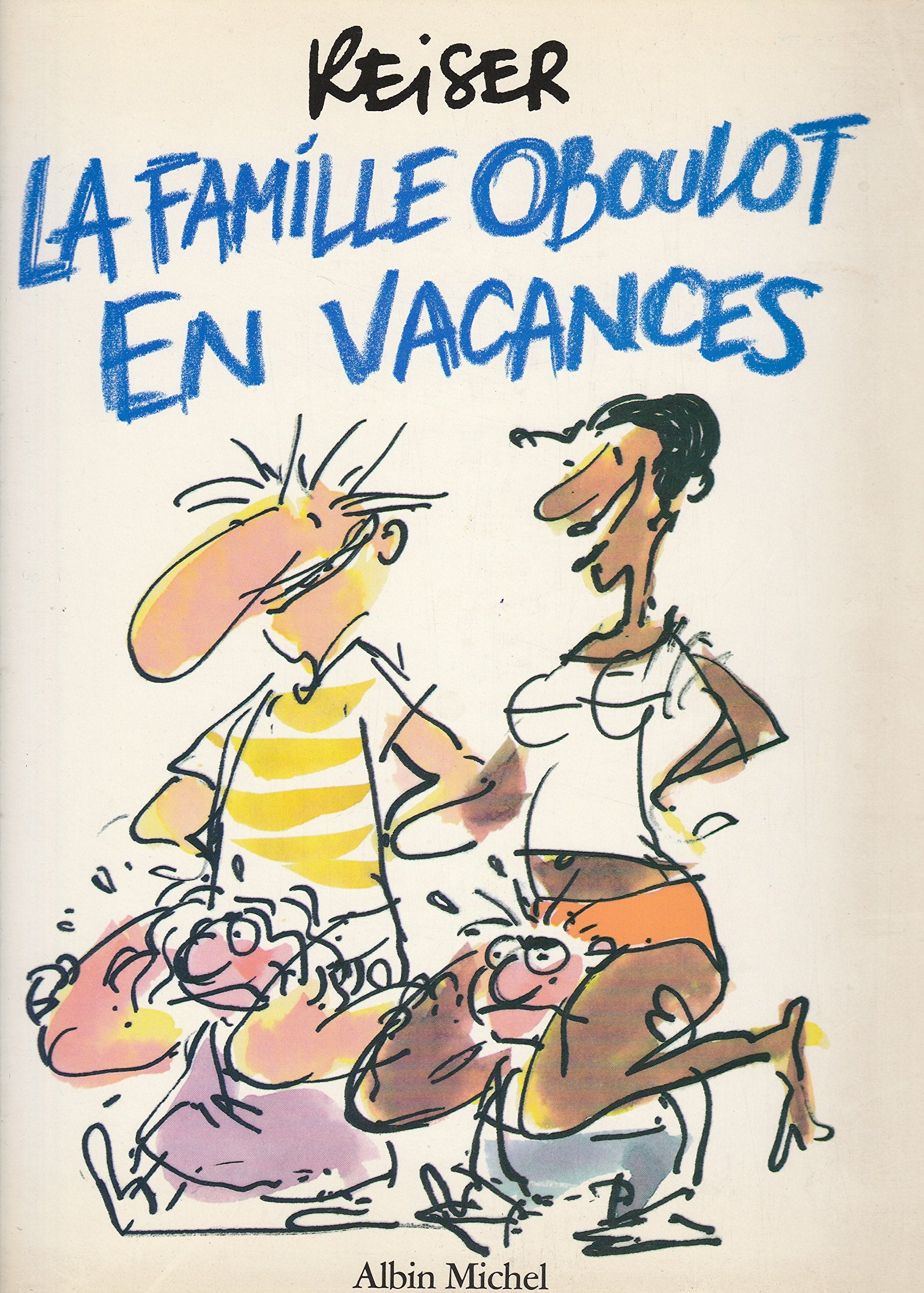 La Famille Oboulot en vacances 9782226035769