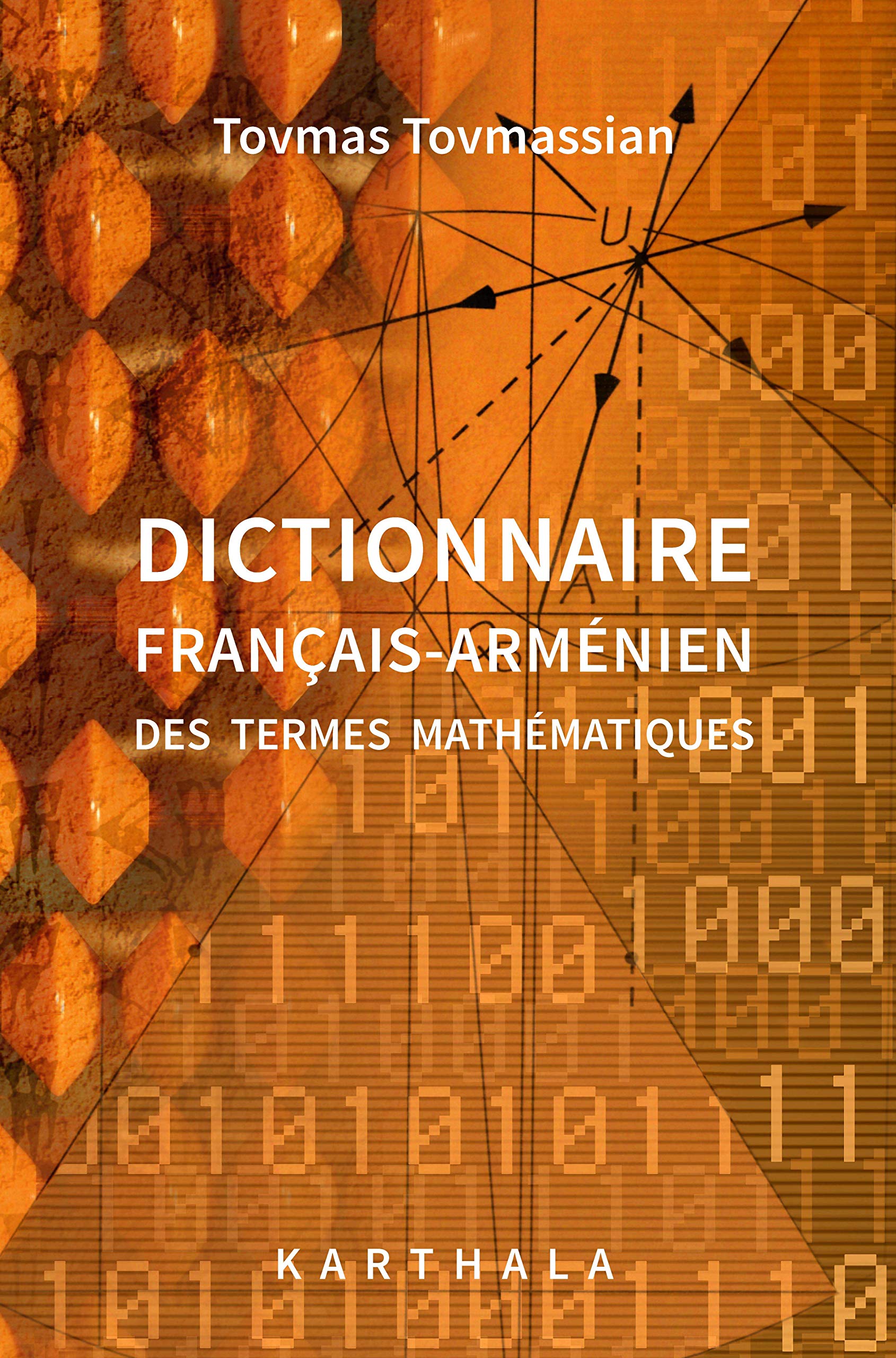 Dictionnaire français-arménien des termes mathématiques 9782811114916
