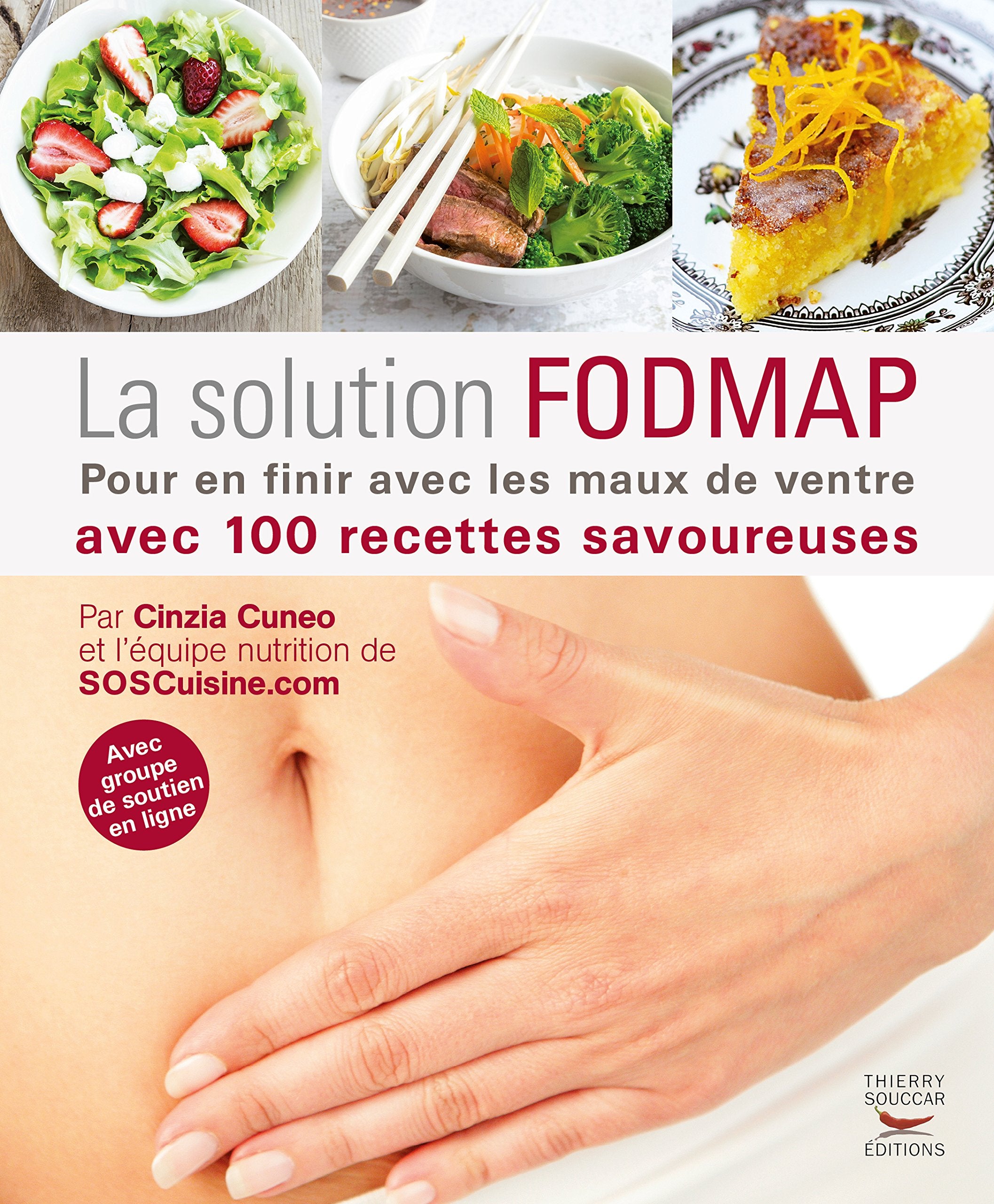 La Solution FODMAP. Pour en finir avec les maux de ventre 9782365492034