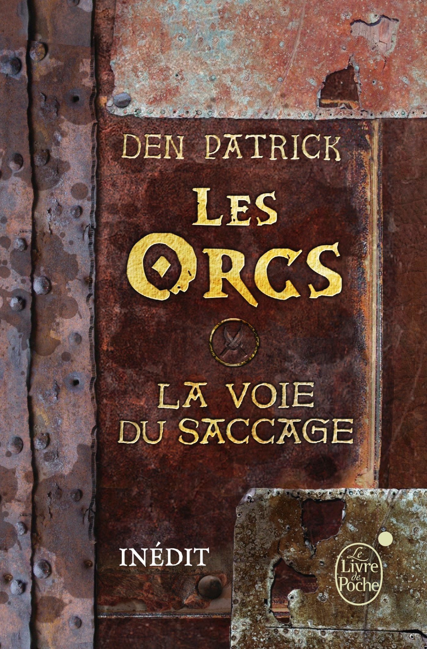 Les Orcs - La Voie du saccage 9782253164760