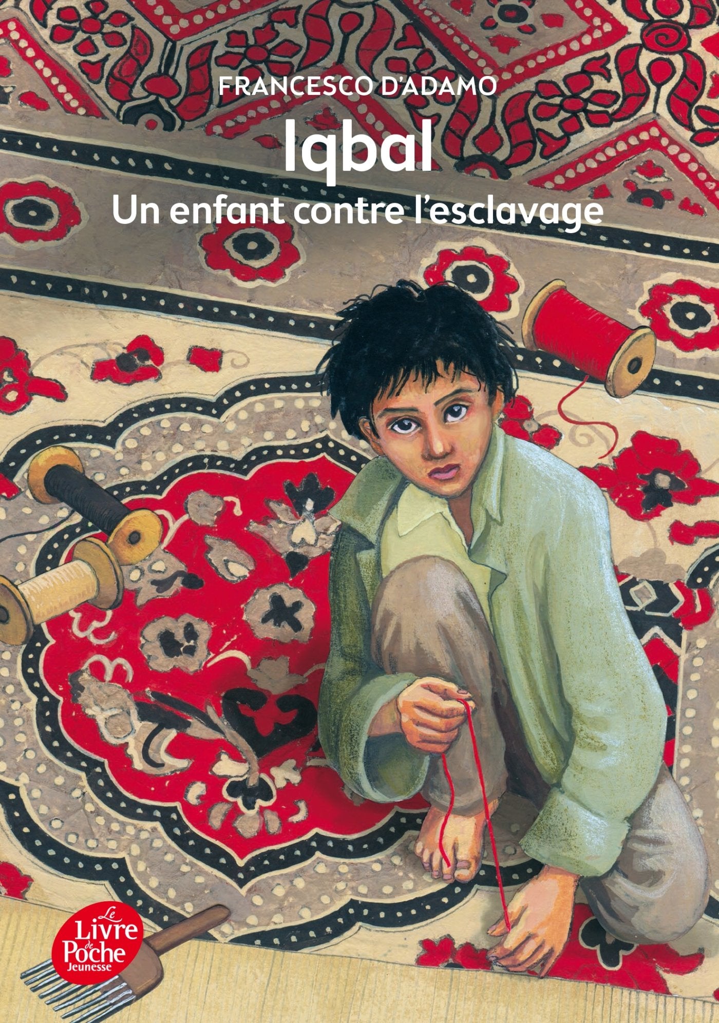 Iqbal - Un enfant contre l'esclavage 9782012202269