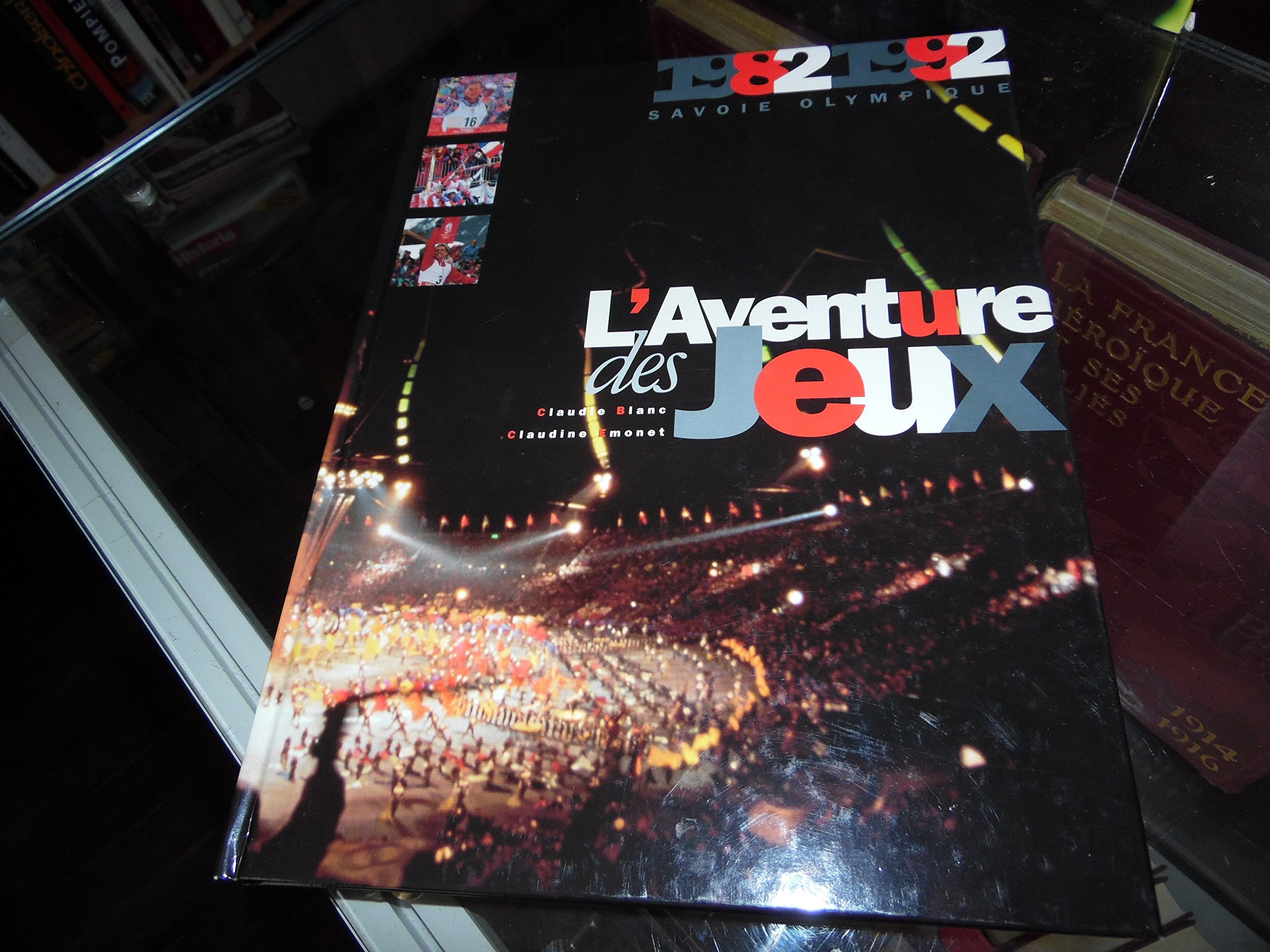 l'aventure des jeux savoie olympique 1992 9782950707703