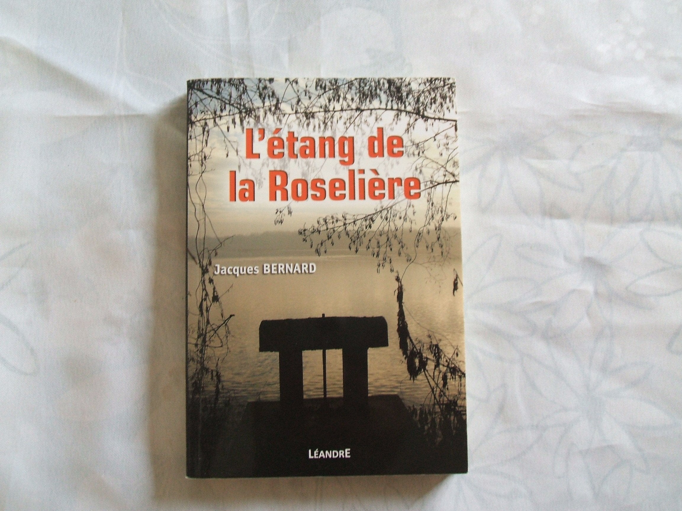 L'ETANG DE LA ROSELIERE 9782876294233