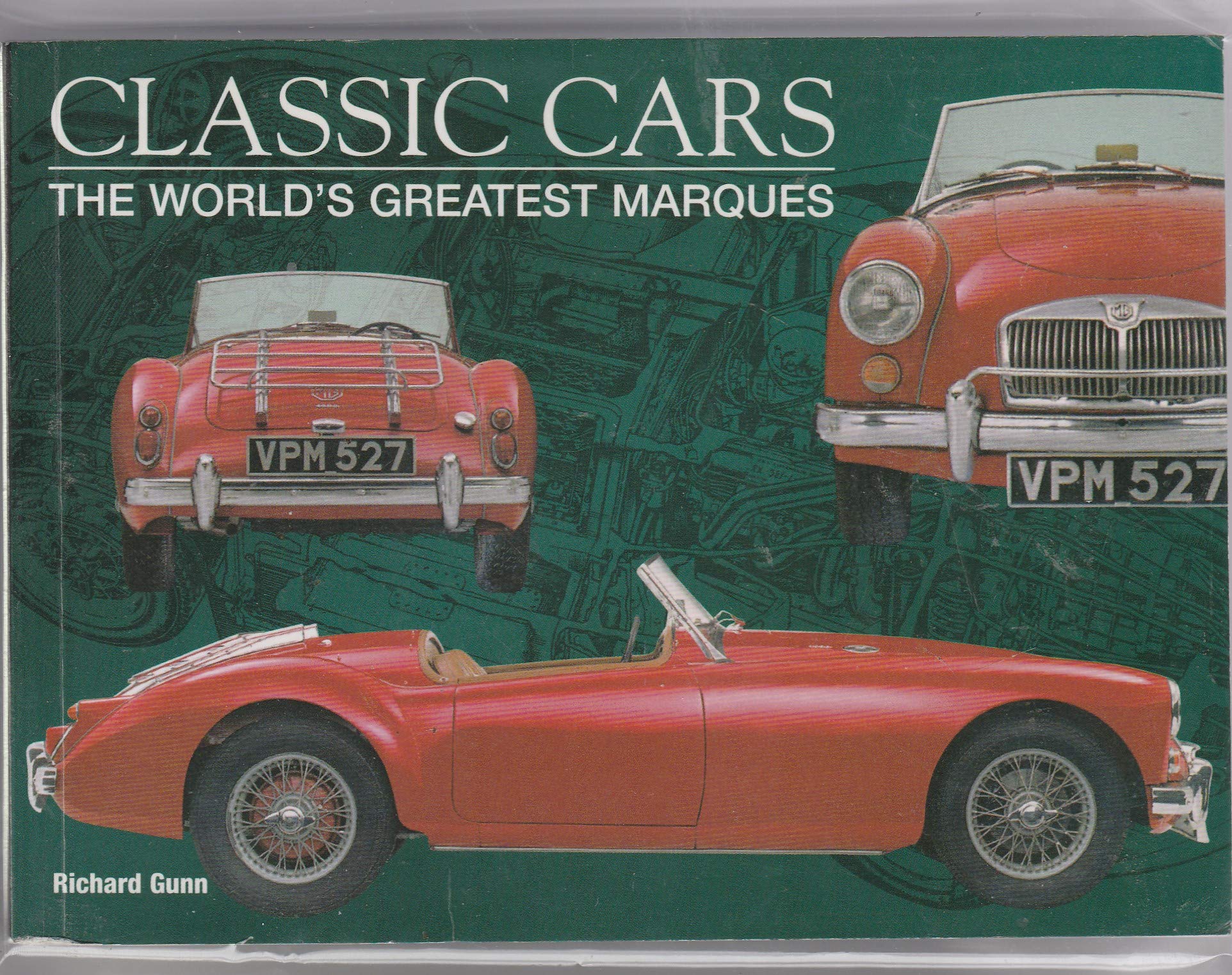 Classic cars: The World's Greatest Marques 9780760746875