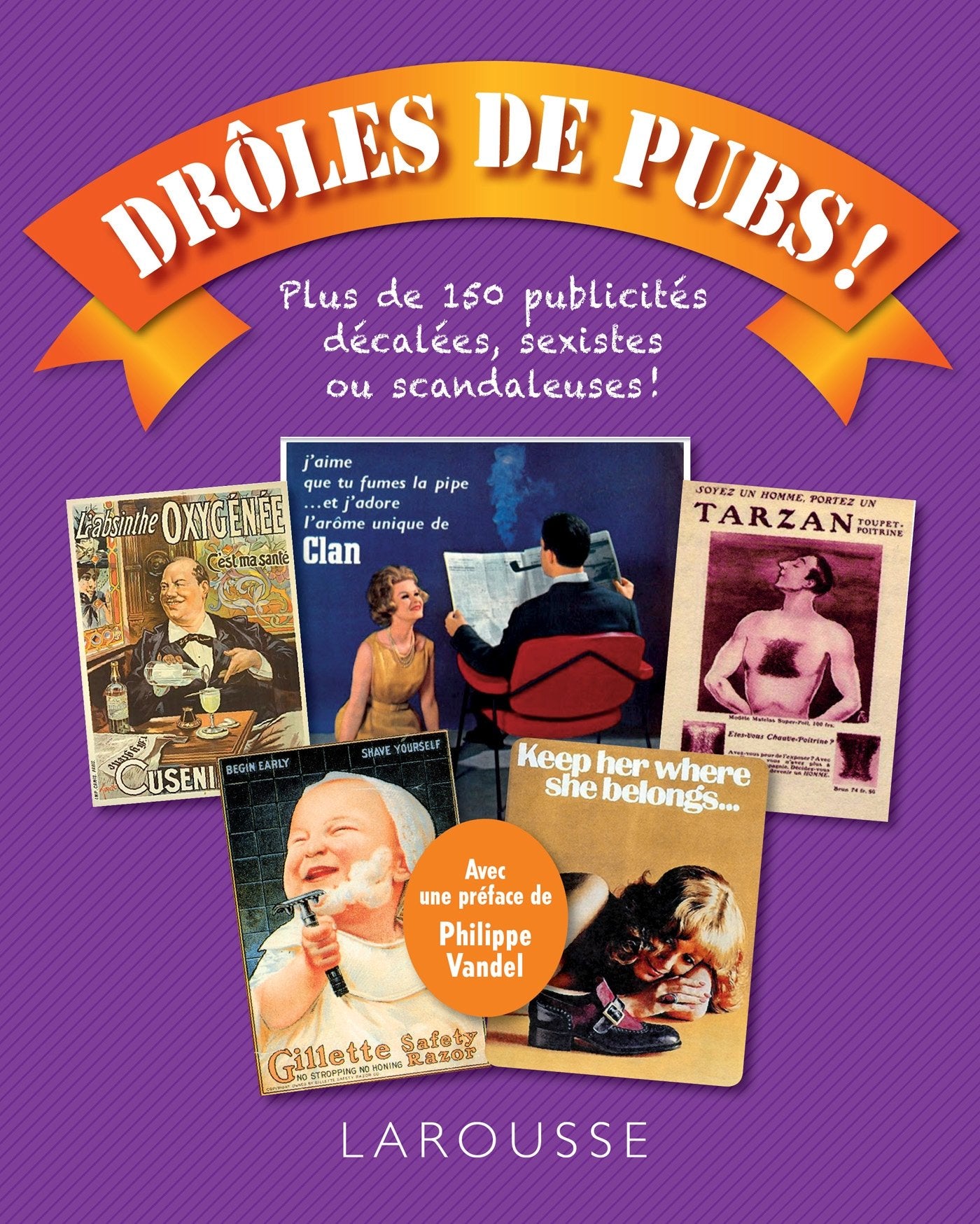 Drôles de pubs ! 9782035896308
