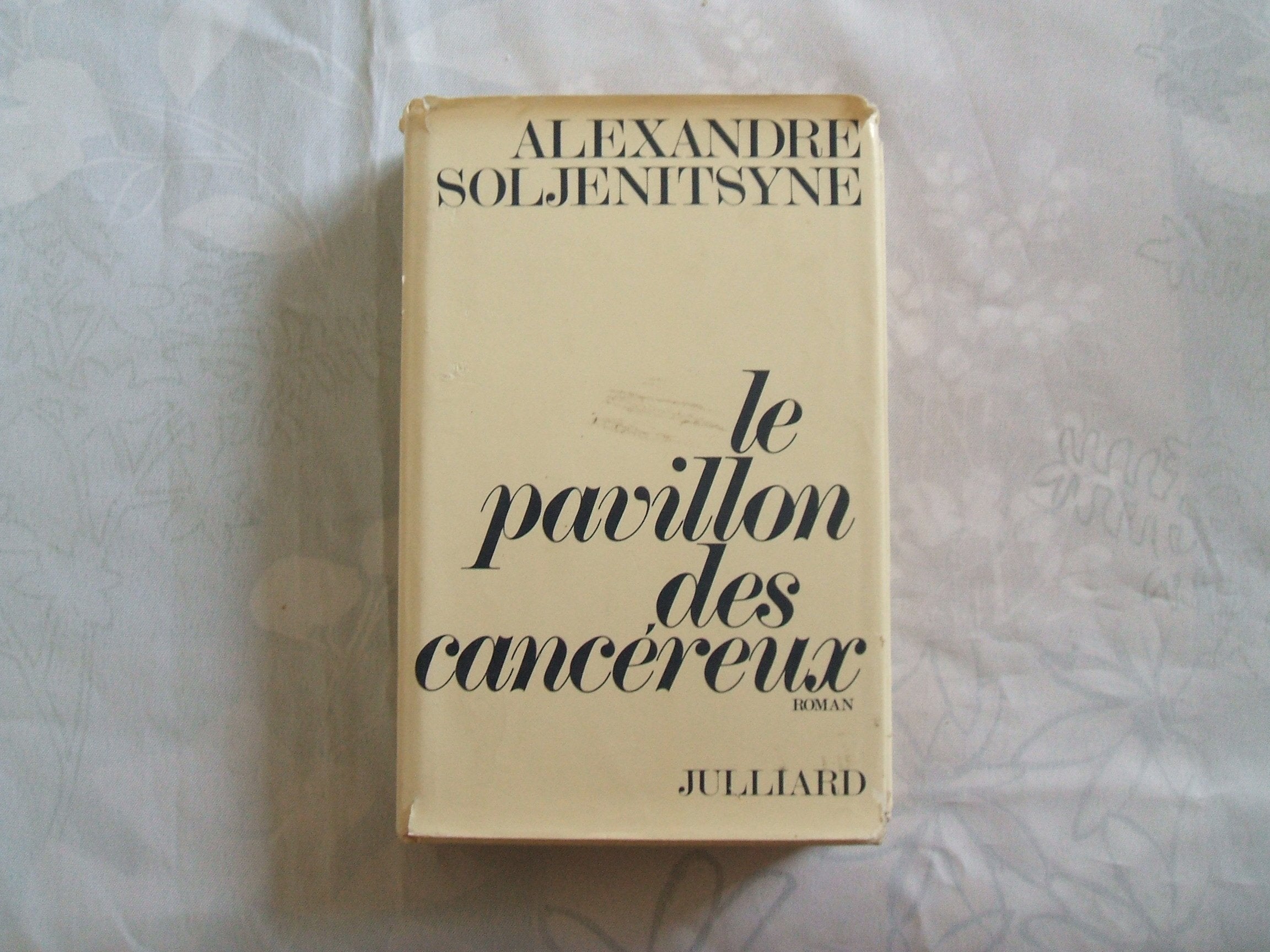 Relié - Le pavillon des cancéreux
