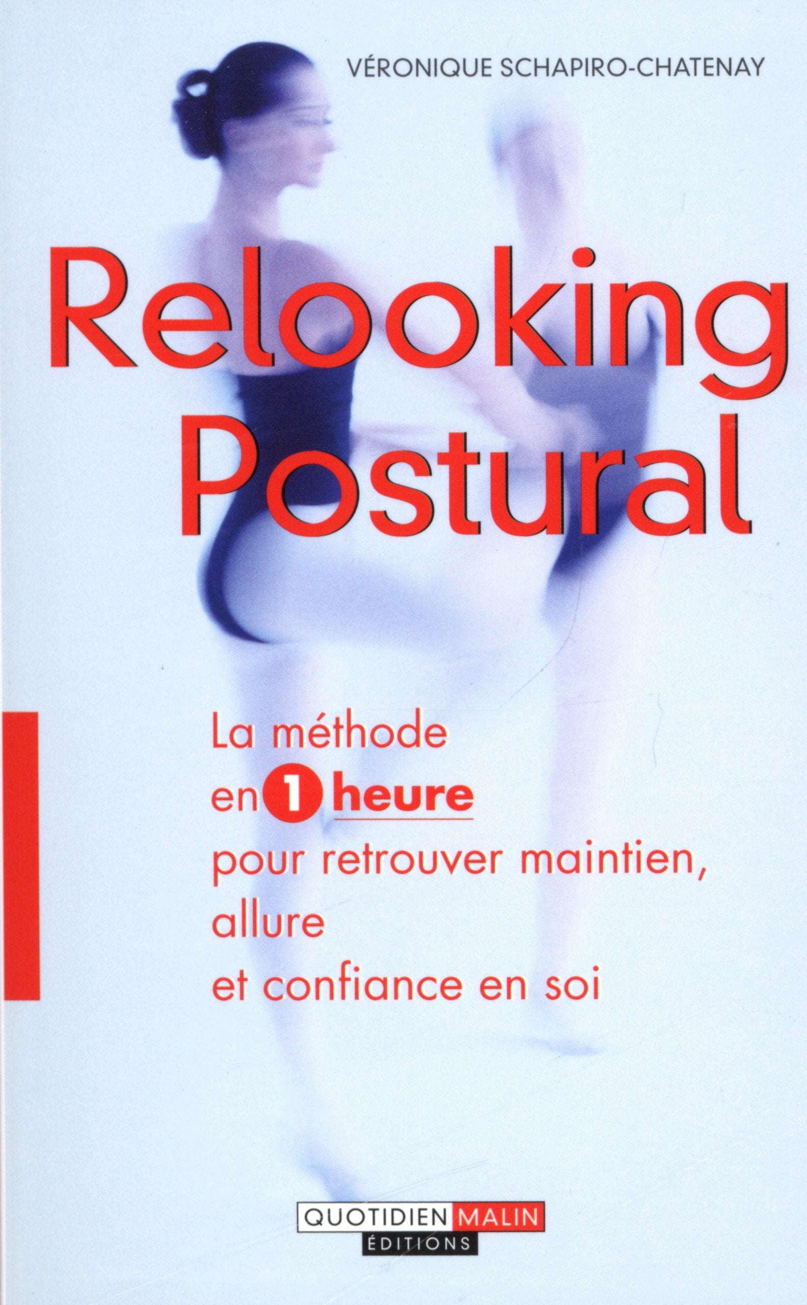 Relooking postural: Commencez en attendant le bus ! 9782848995908