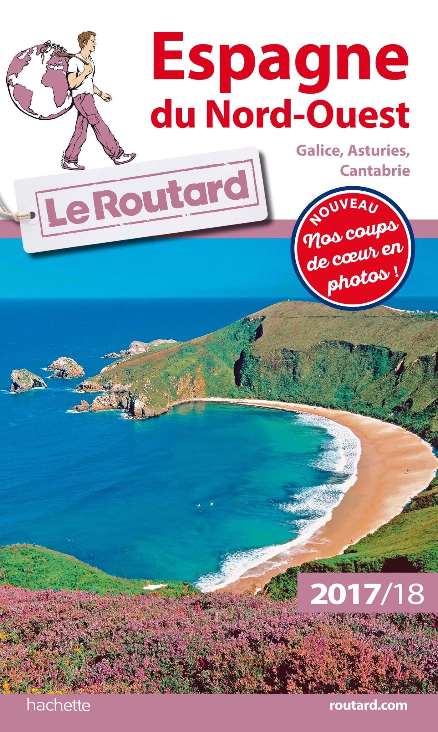Guide du Routard Espagne du Nord-Ouest 2017/18: (Galice, Asturies, Cantabrie) 9782012799325