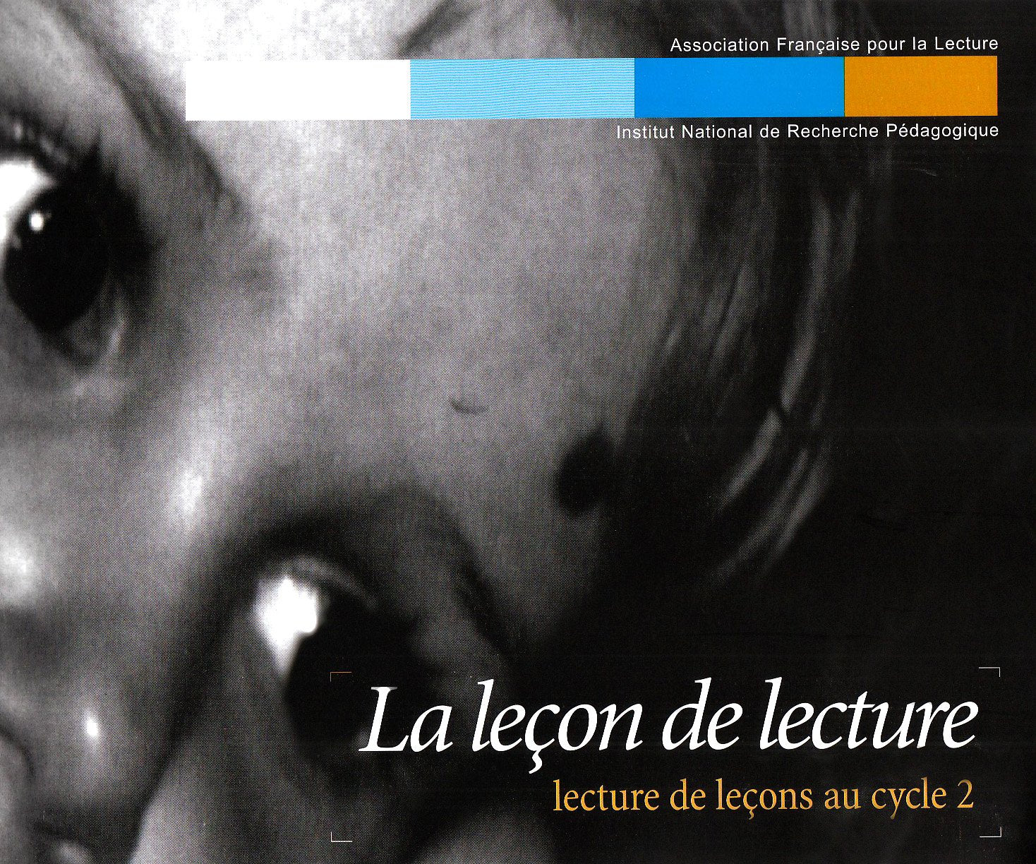 LA LECON DE LECTURE AU CYCLE 2 9782905377302