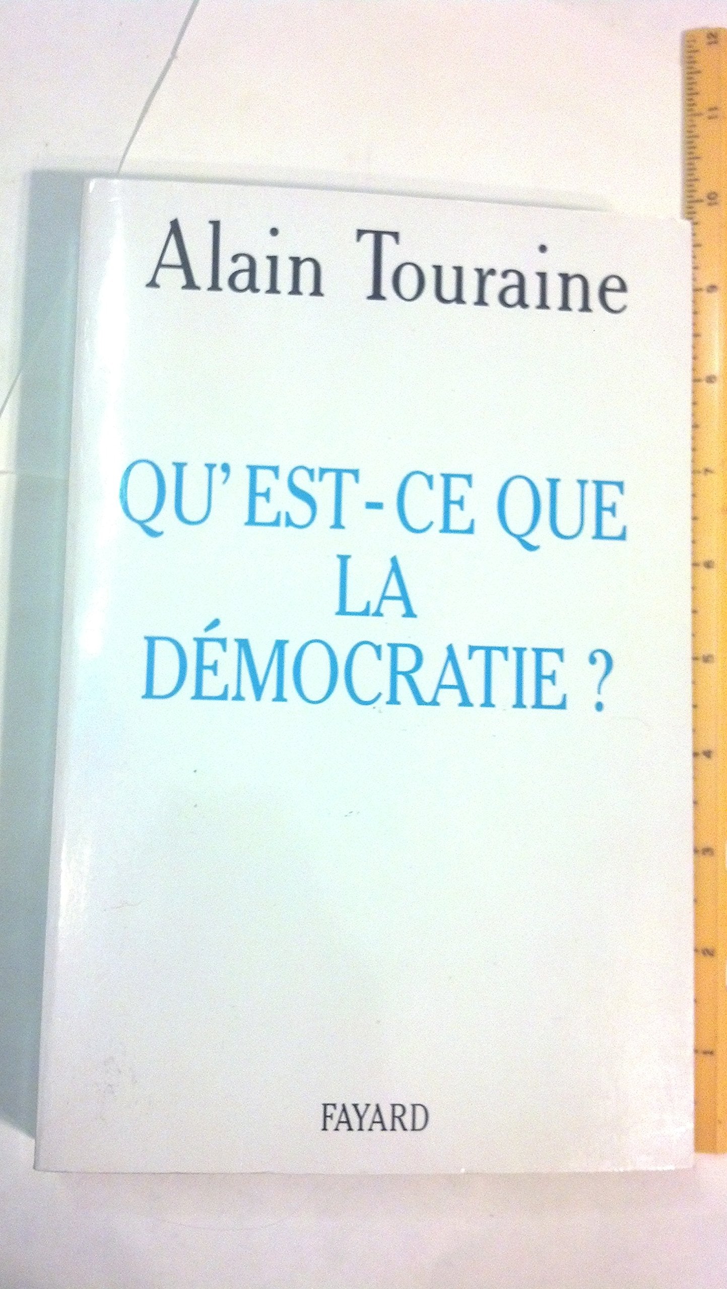 Qu'est-ce que la démocratie ? 9782213592015