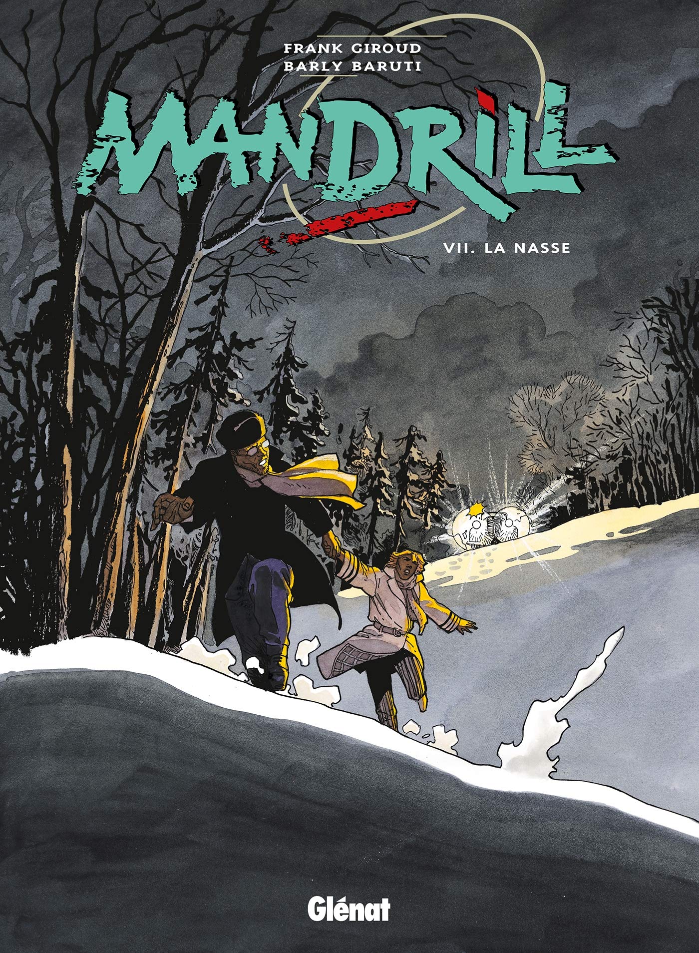 Mandrill - Tome 07: La Nasse 9782723448208