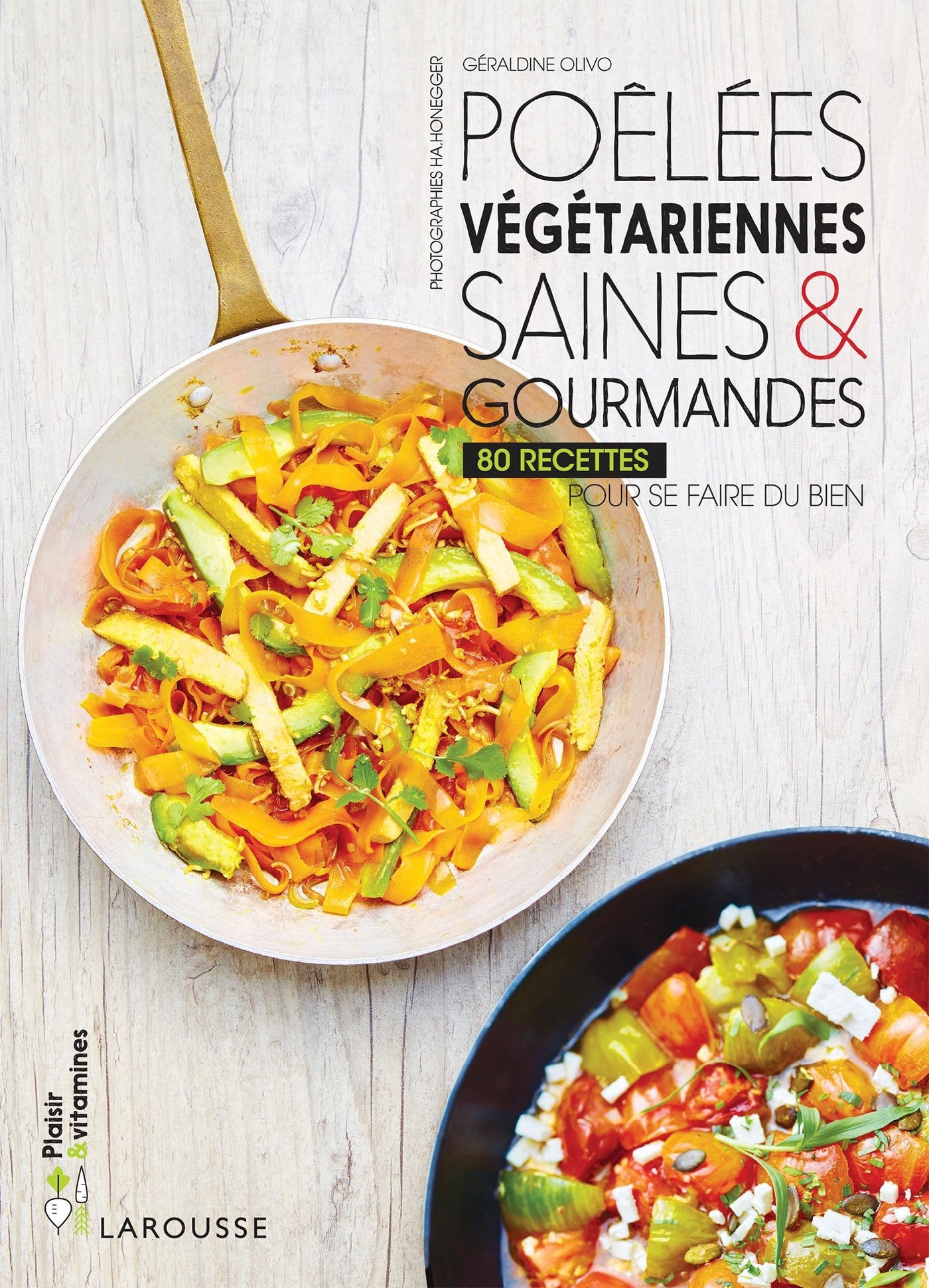 Poêlées végétariennes saines & gourmandes 9782035926678