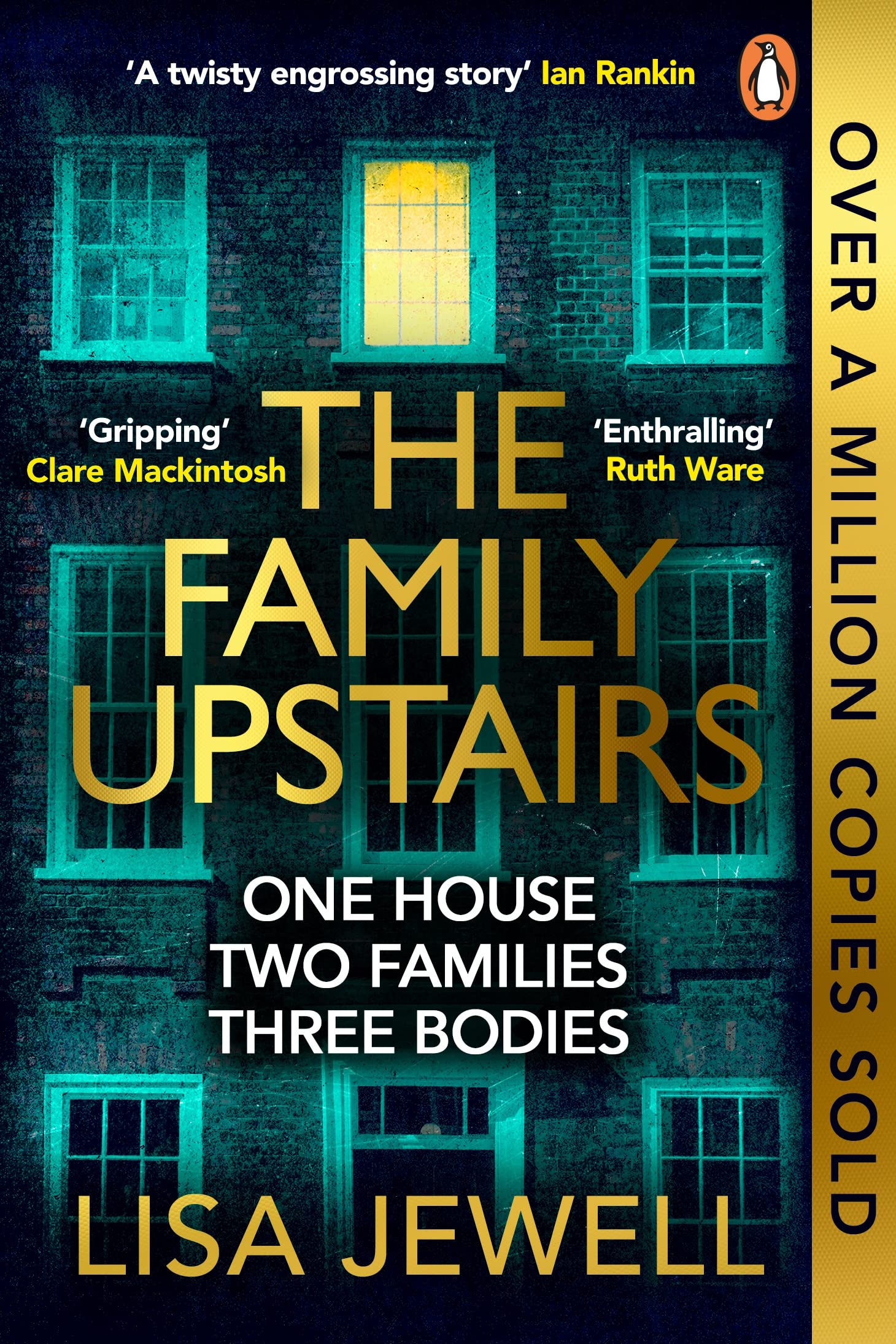 The Family Upstairs: The gripping thriller from the Sunday Times bestselling author 9781787461482