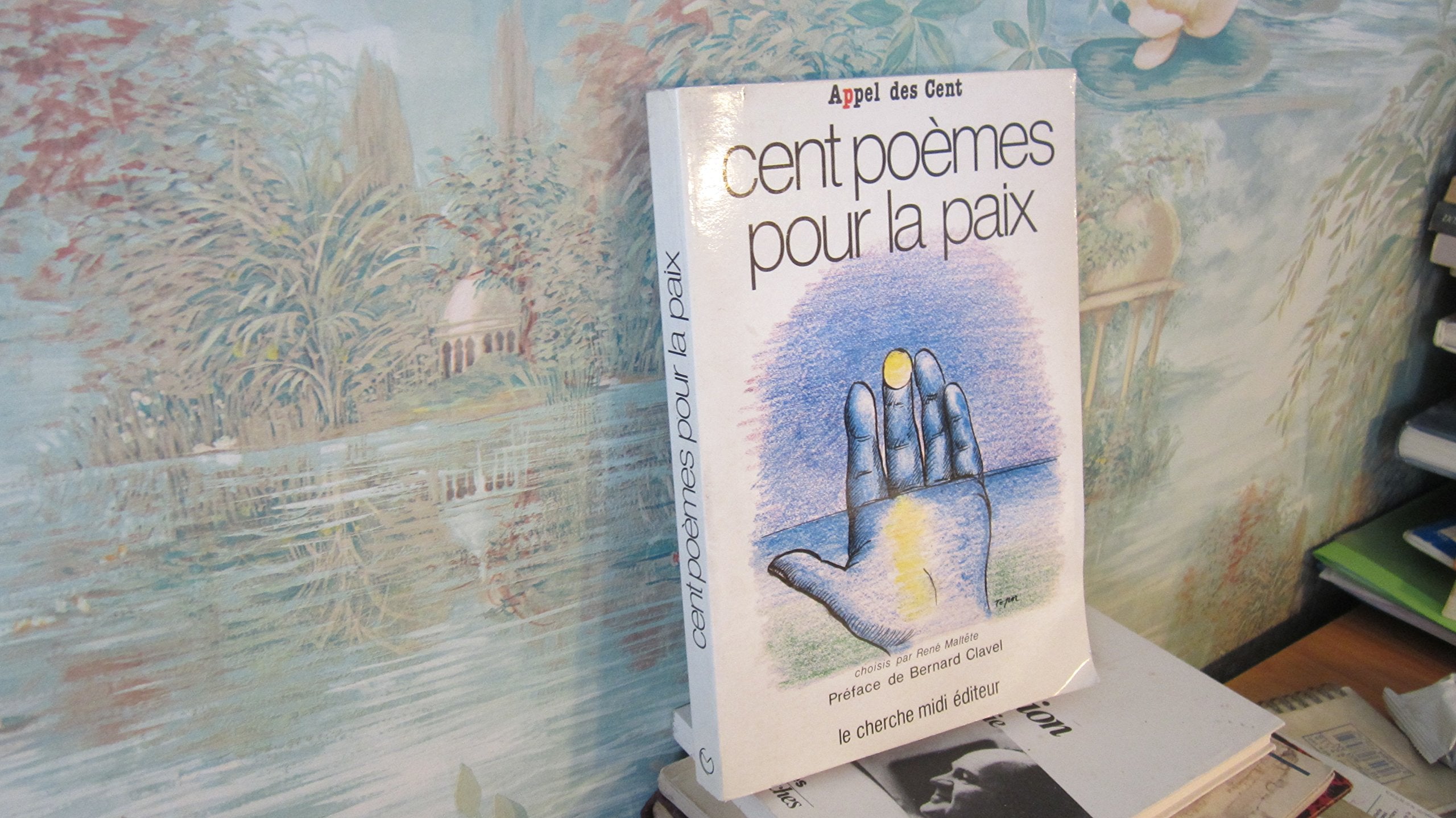 Cent poèmes pour la paix 9782862741062