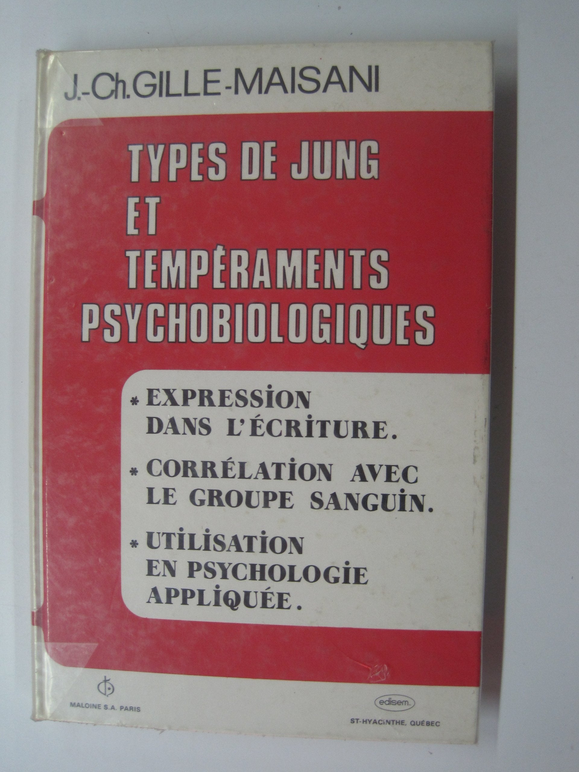 Types de Jung et tempéraments psychobiologiques 9782224004842