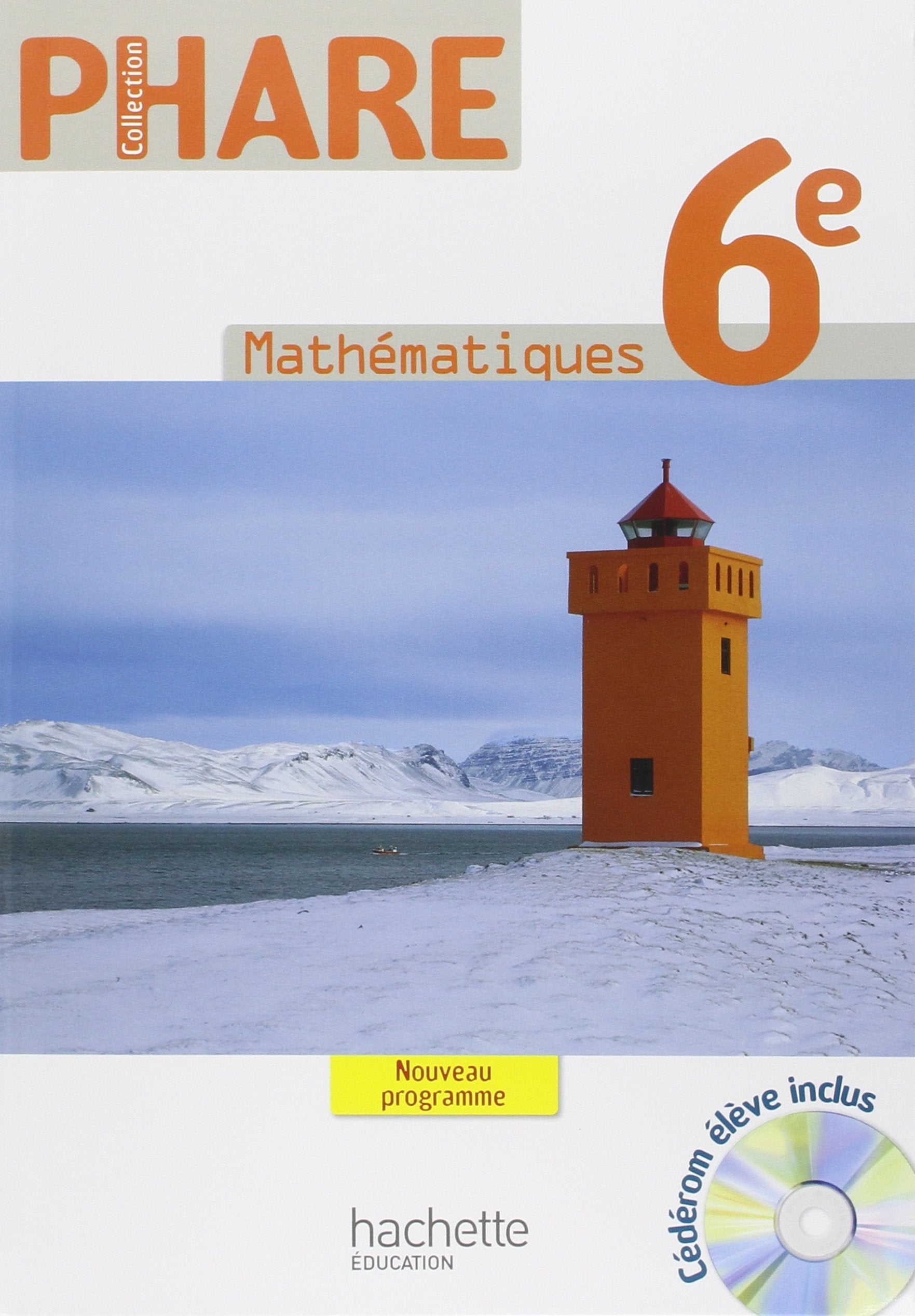 Mathmatiques 6e (1Cdrom) 9782011255853