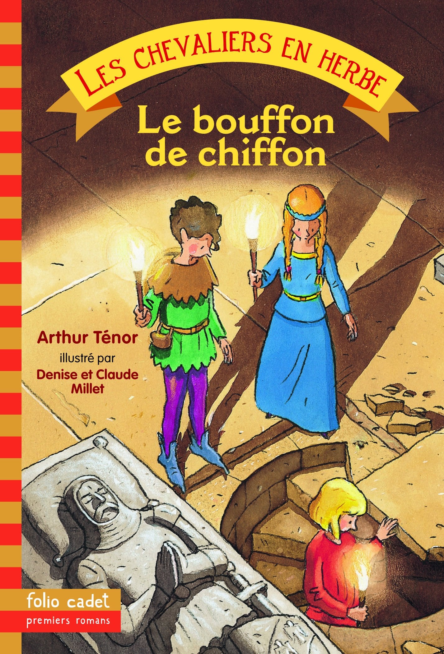 Les Chevaliers en herbe - I. Le bouffon de chiffon - Folio Cadet Premiers Romans - Dès 8 ans 9782070549740