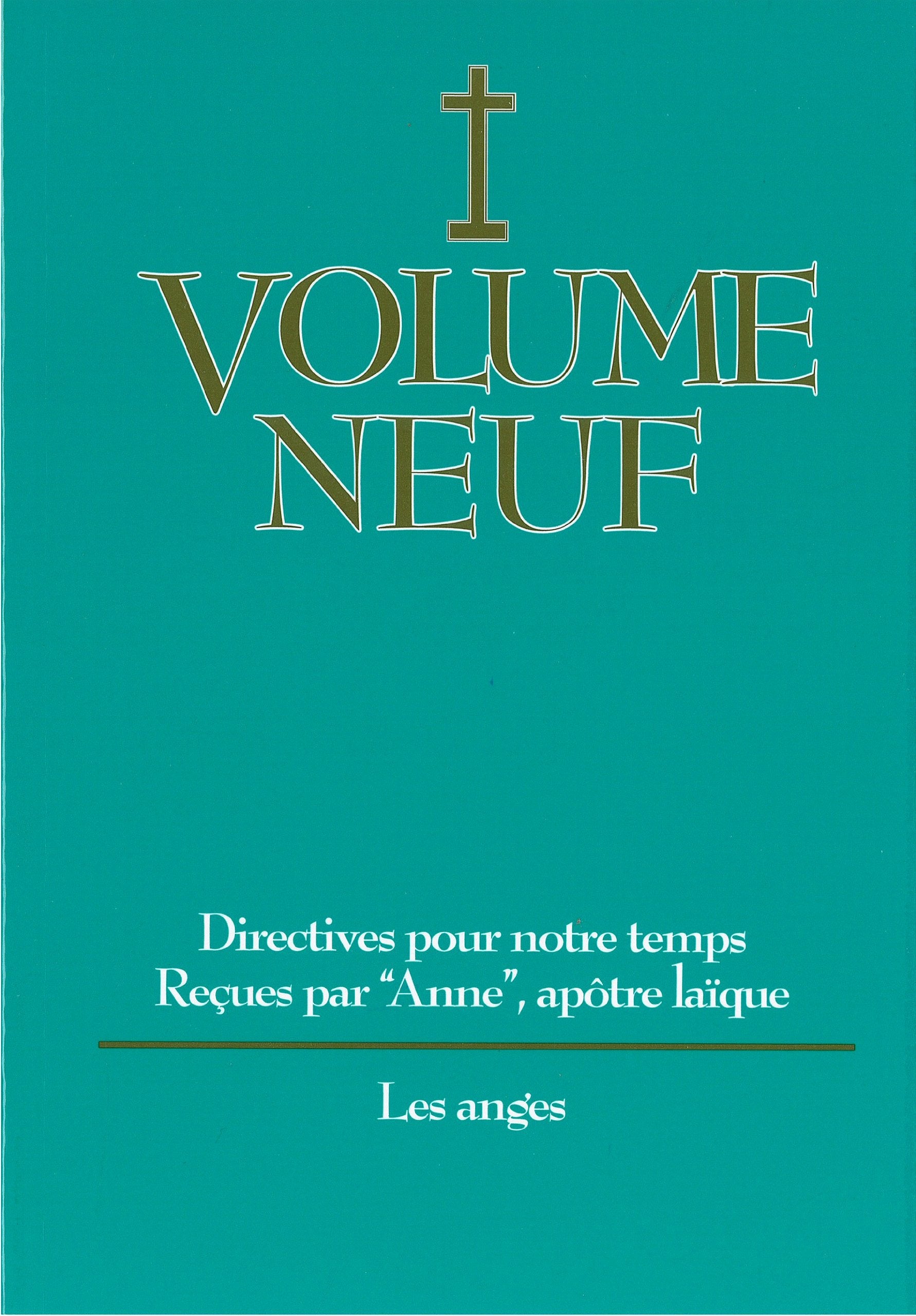 Volume 9 directives pour notre temps 9781933684475