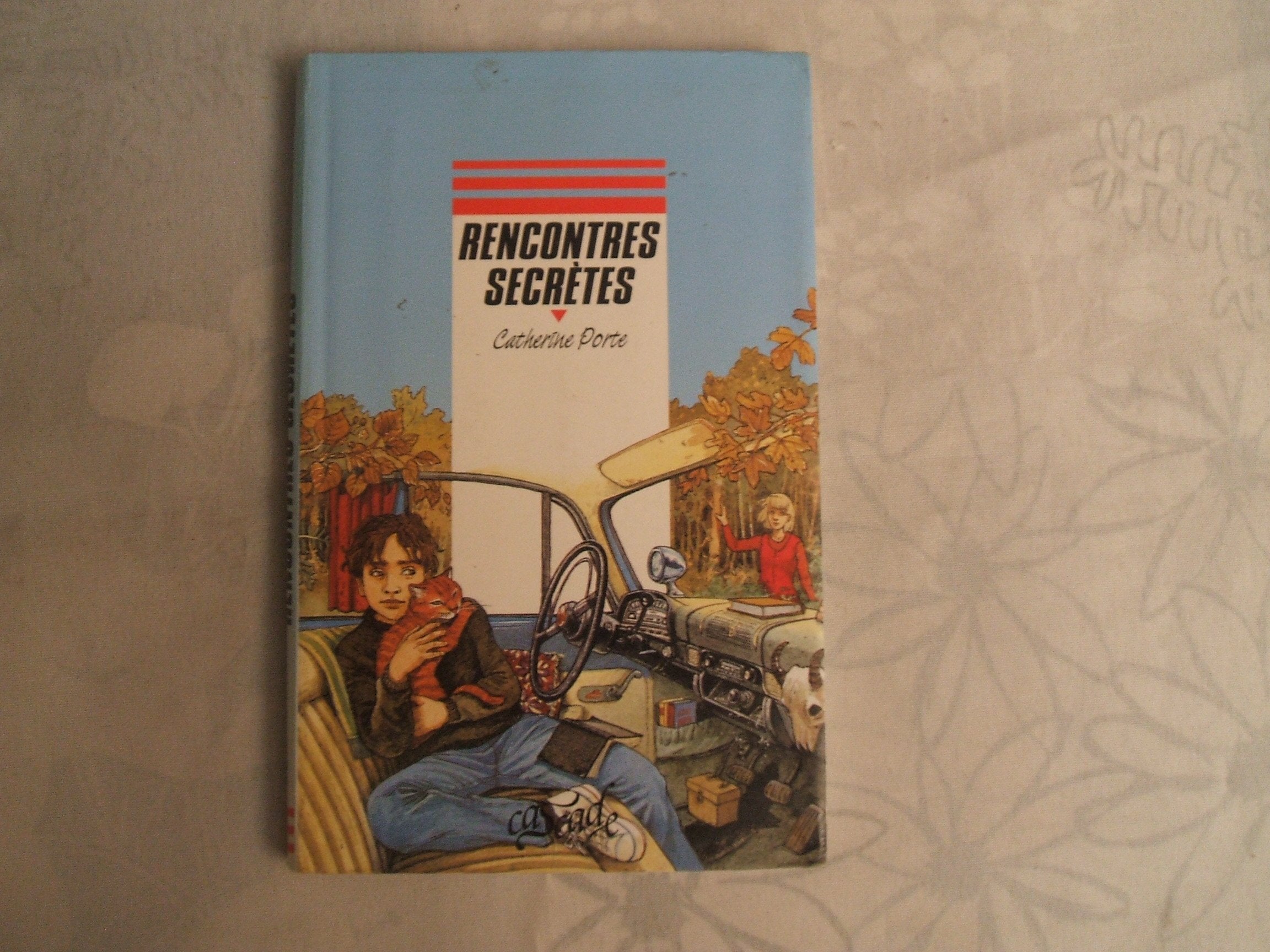 Rencontres secrètes 9782700226102