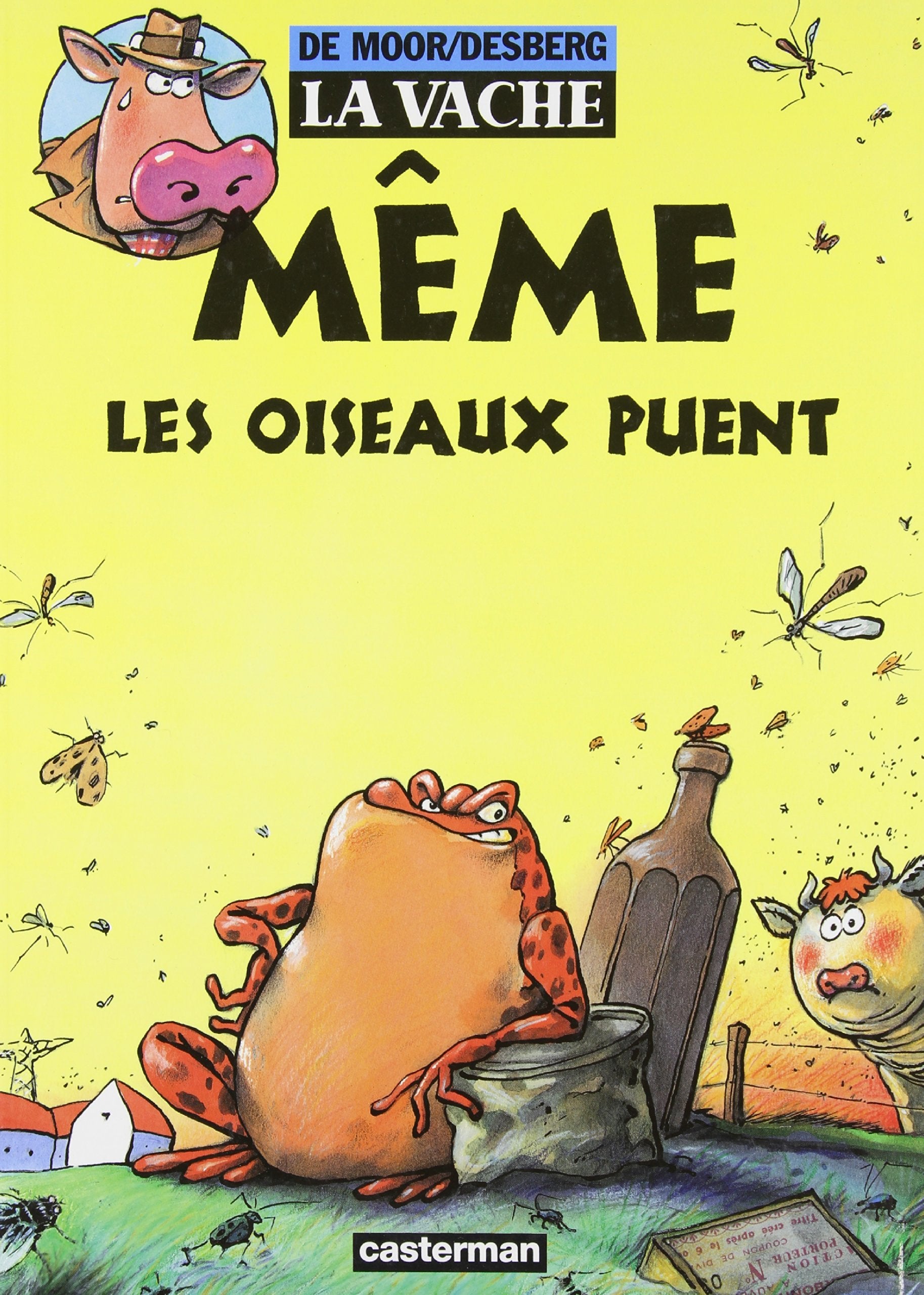 La Vache, tome 3 : Même les oiseaux puent 9782203335387