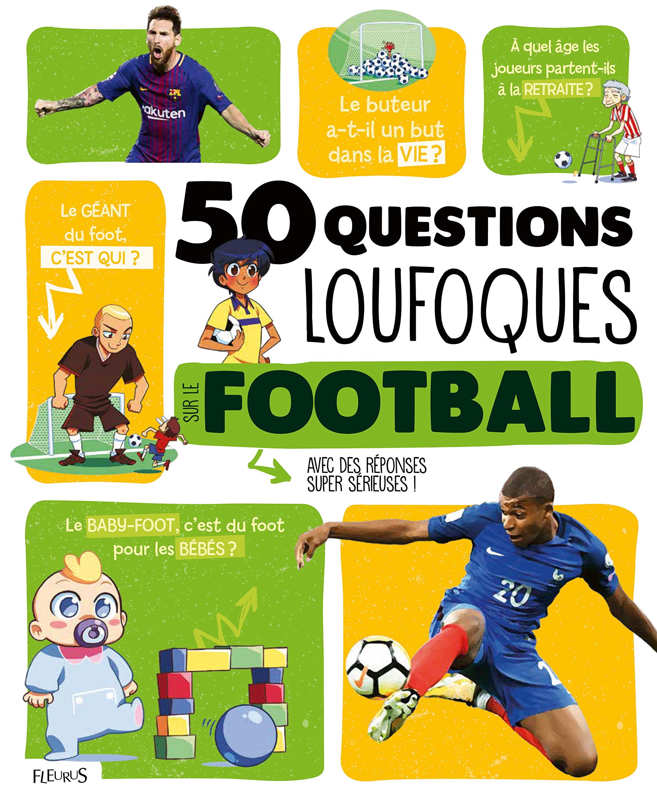 50 questions loufoques sur le football 9782215137184