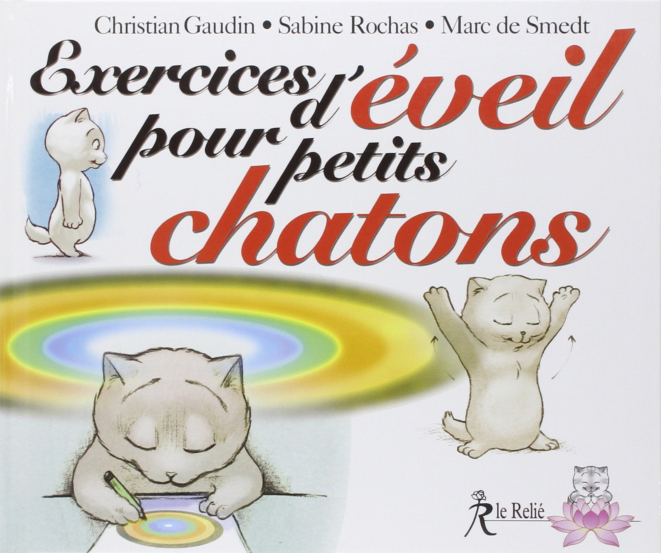 Exercices d'éveil pour petits chatons 9782914916745