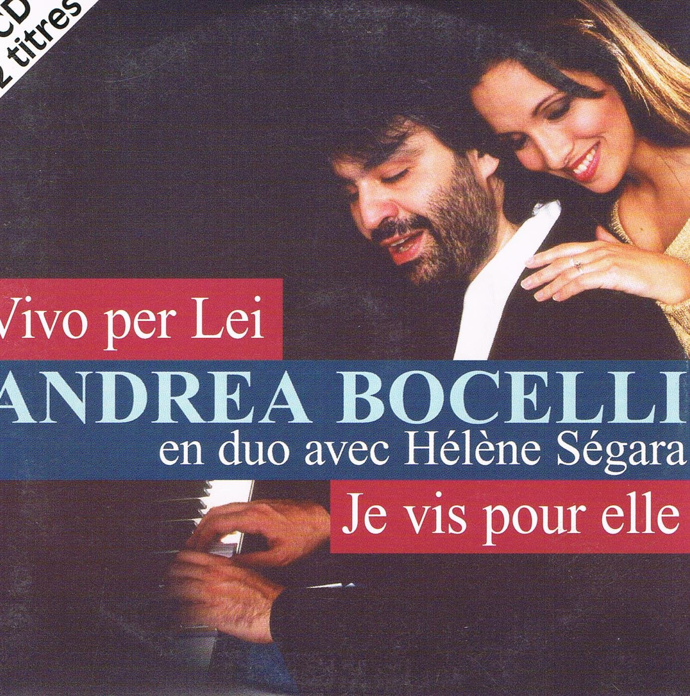 Vivo per lei (je vis pour elle) 0731456920429