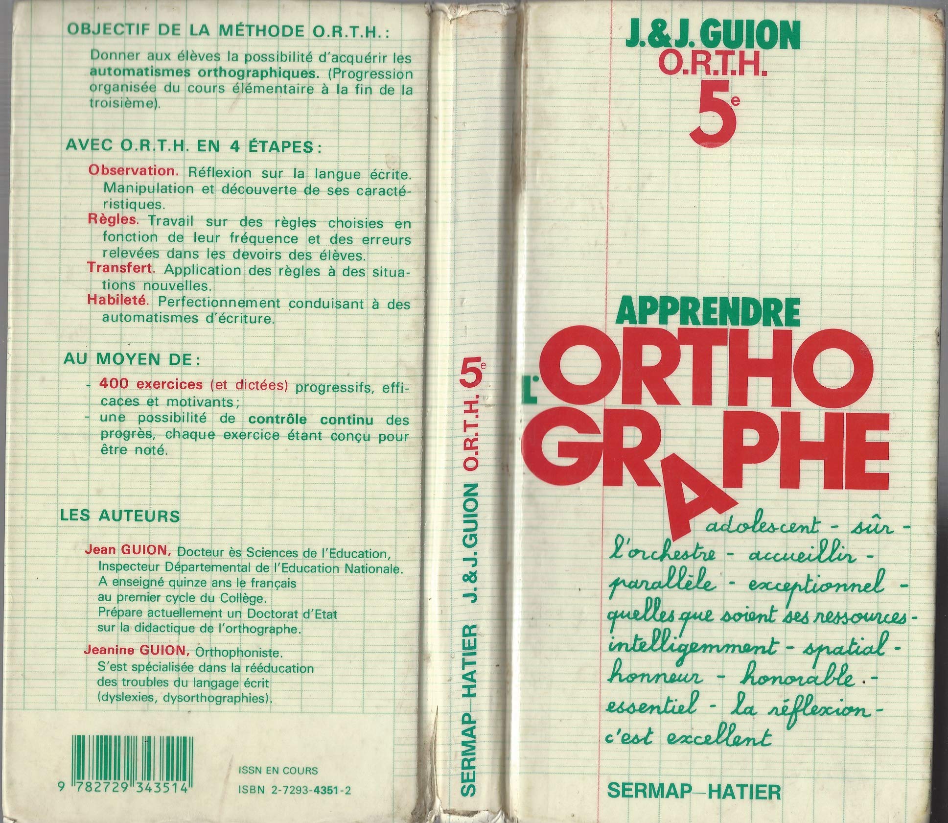 Apprendre l'orthographe / o.r.t.h. 5+, observation, regles, transfert, habilete 9782729343514