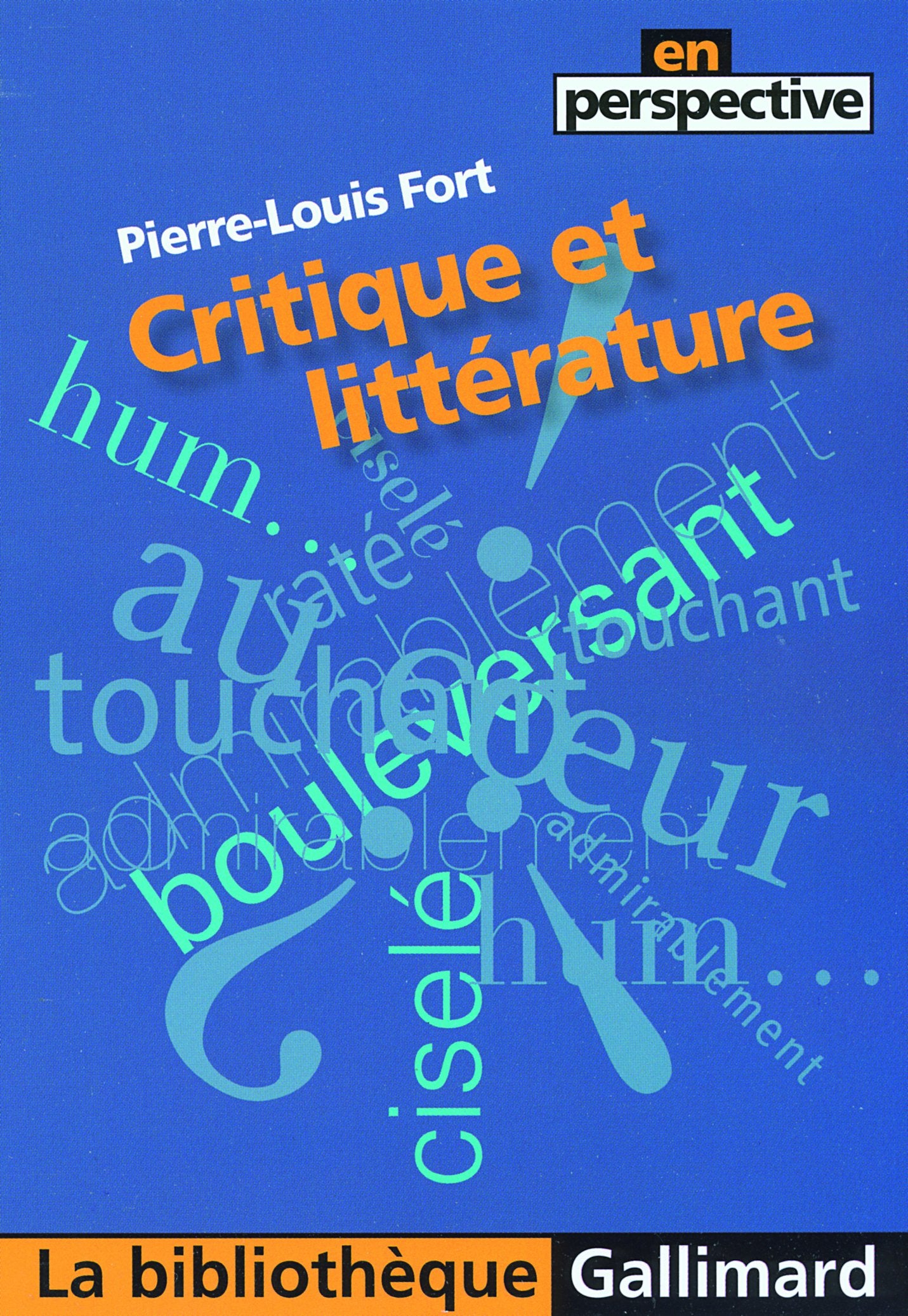 Critique et littérature 9782070357567