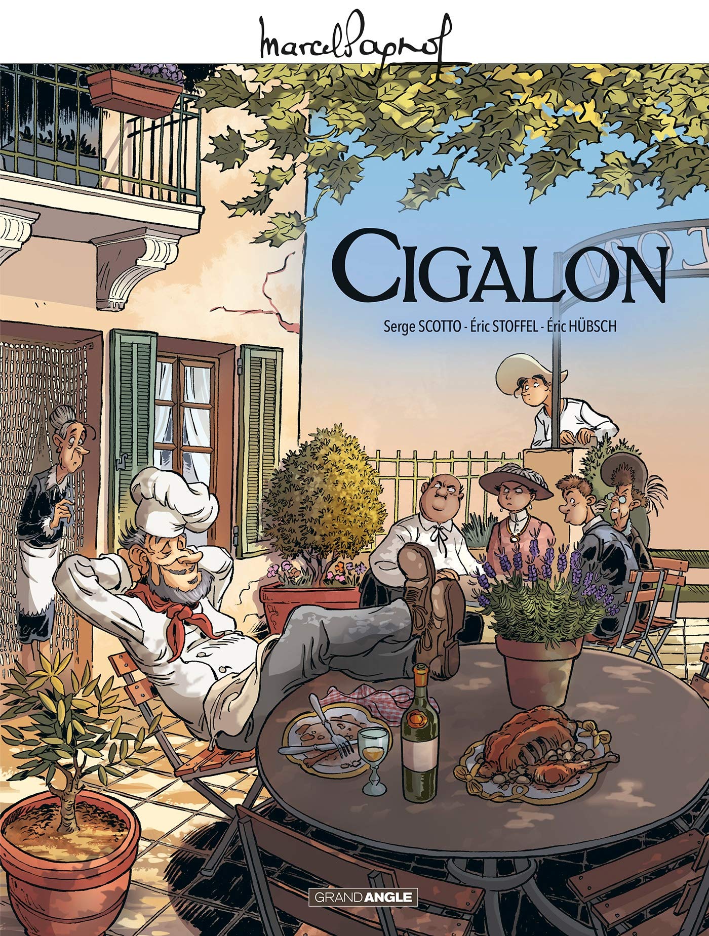 M. Pagnol en BD : Cigalon - histoire complète 9782818946756