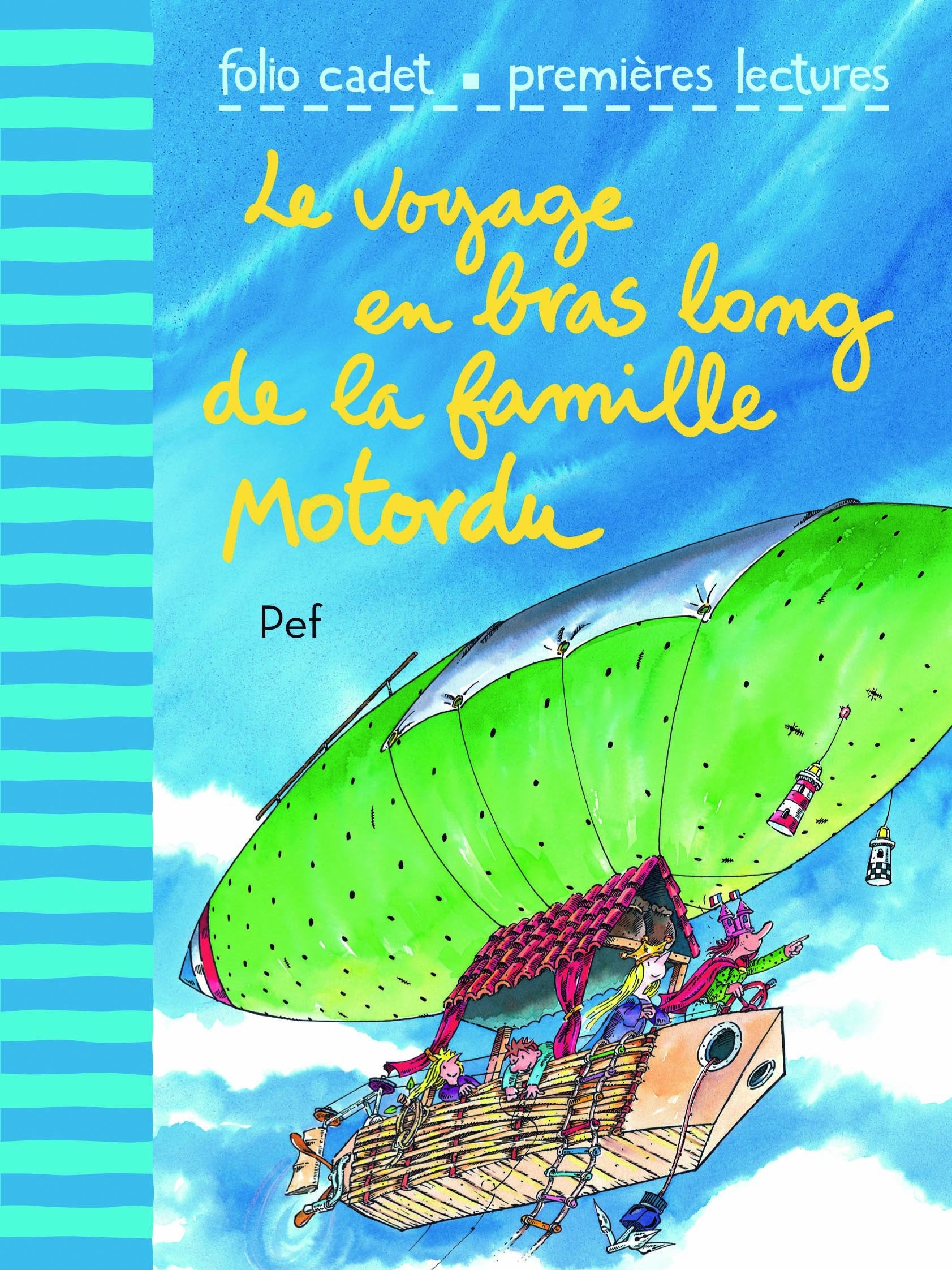 LE VOYAGE EN BRAS LONG DE LA FAMILLE MOTORDU 9782070653904