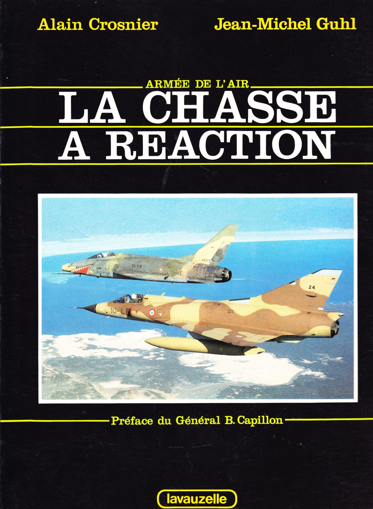 La chasse à réaction - de 1948 à nos jours, du Vampire au Mirage 2000 9782702501658