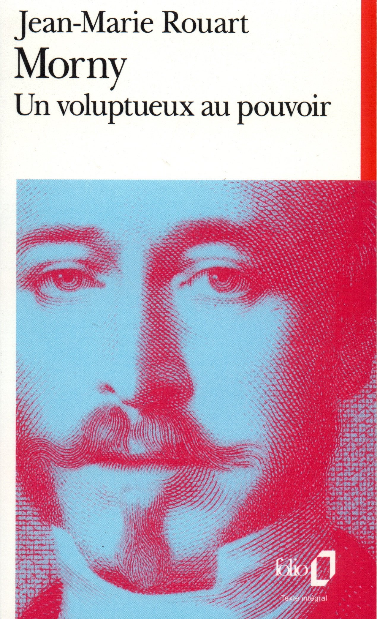 Morny: Un voluptueux au pouvoir 9782070402069