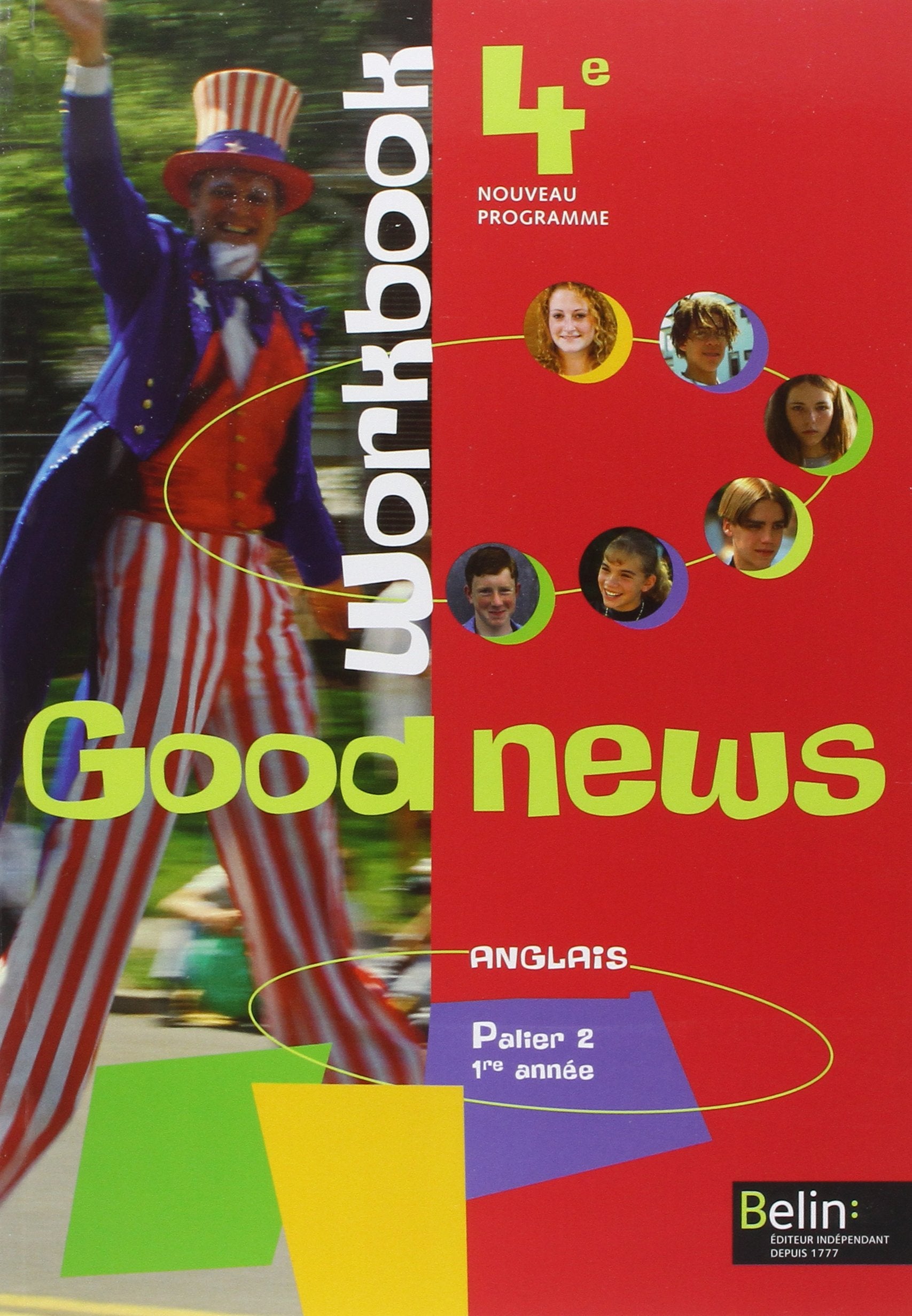 Good News 4e: Cahier d'exercices 9782701147369