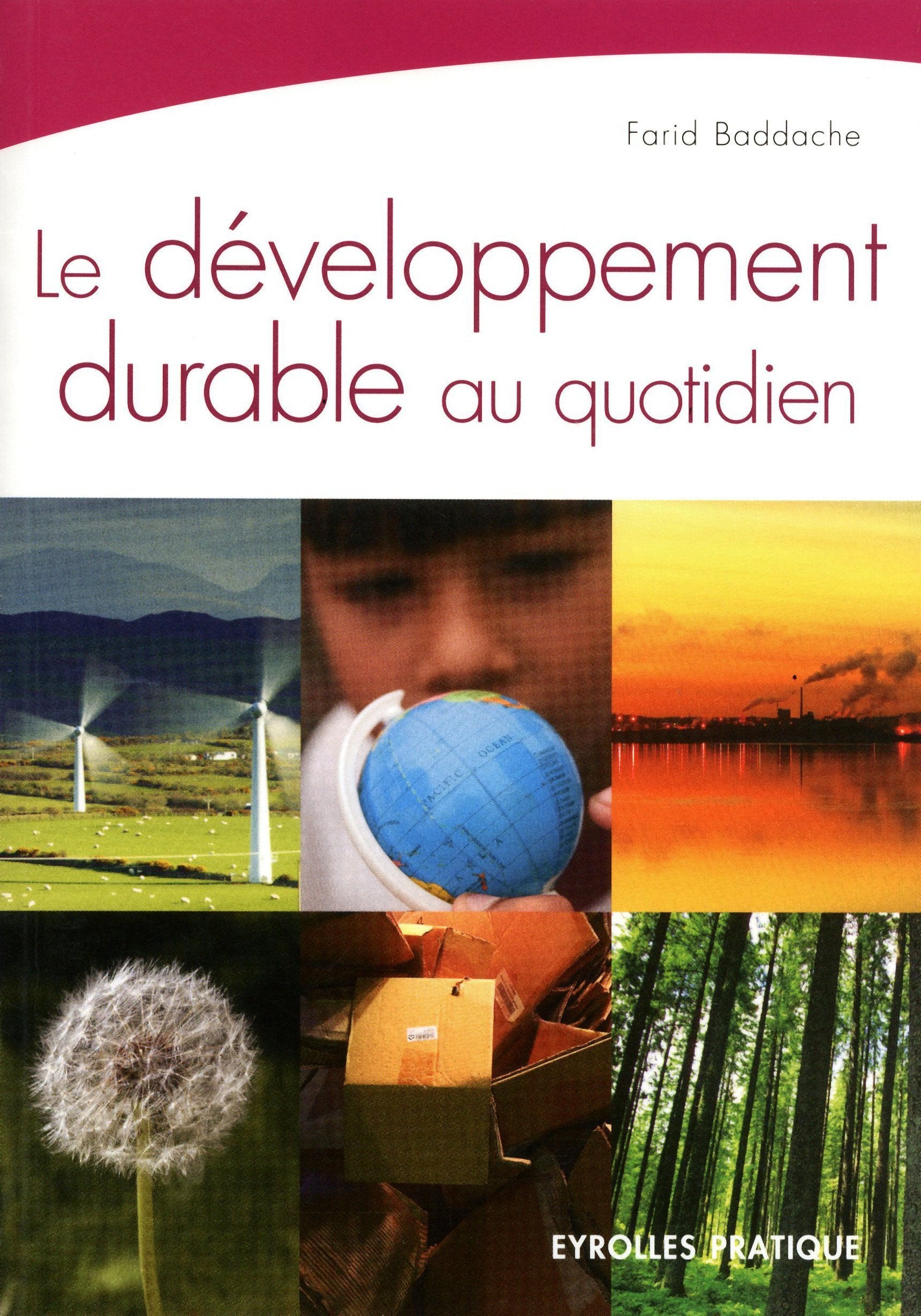 Le développement durable au quotidien 9782708136076