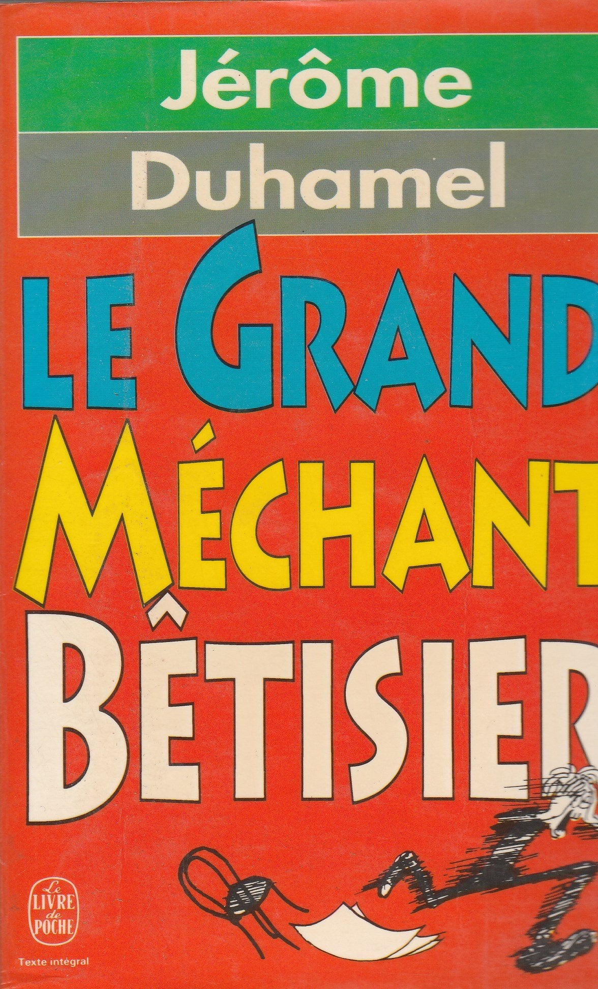 Le grand méchant bêtisier 9782253065500