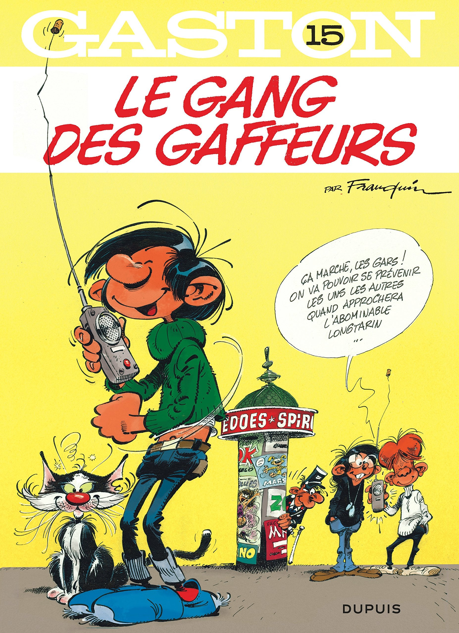Gaston (old) - Tome 15 - Le gang des gaffeurs 9782800145952